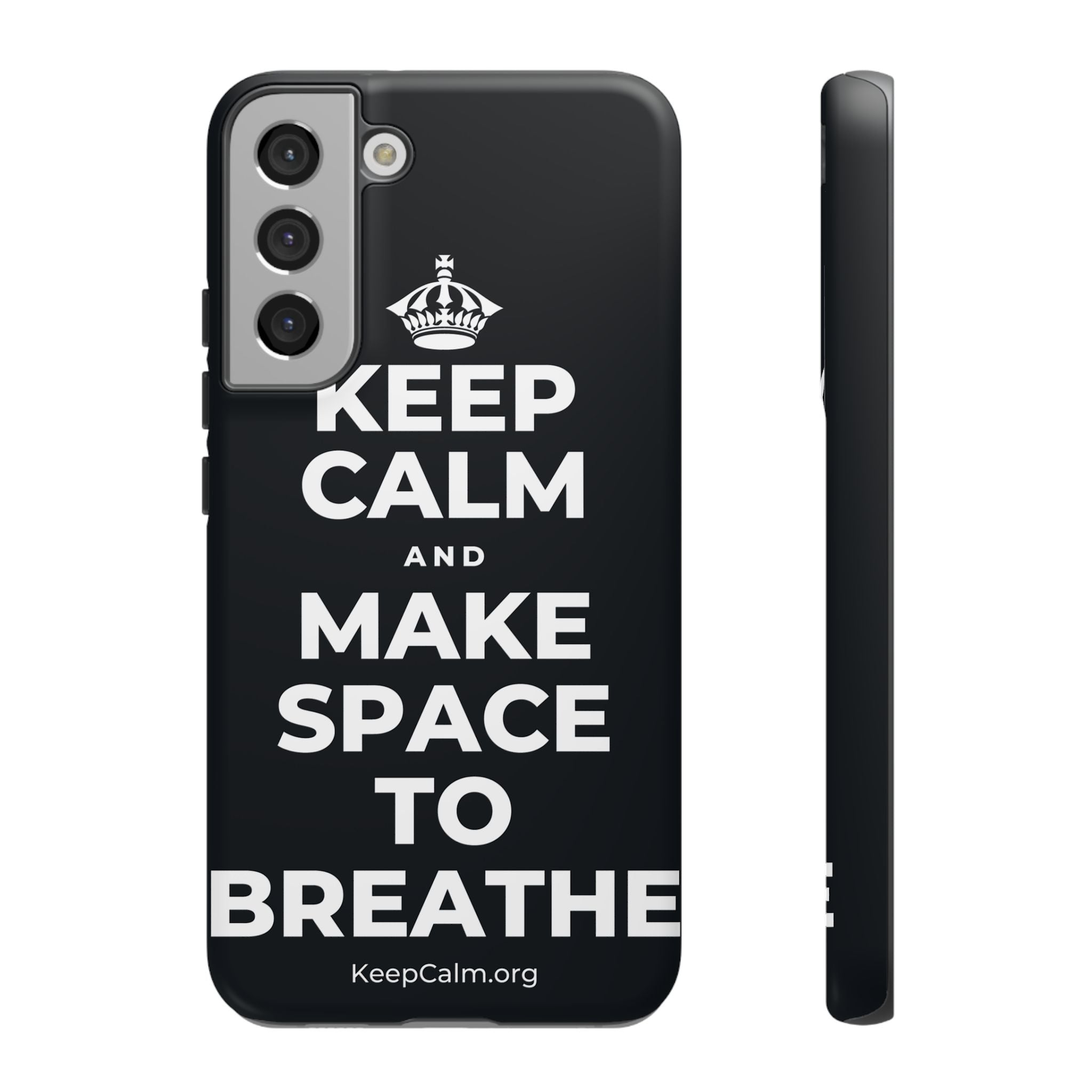 KEEP CALM AND MAKE SPACE TO BREATHE Phone Case (Dark)