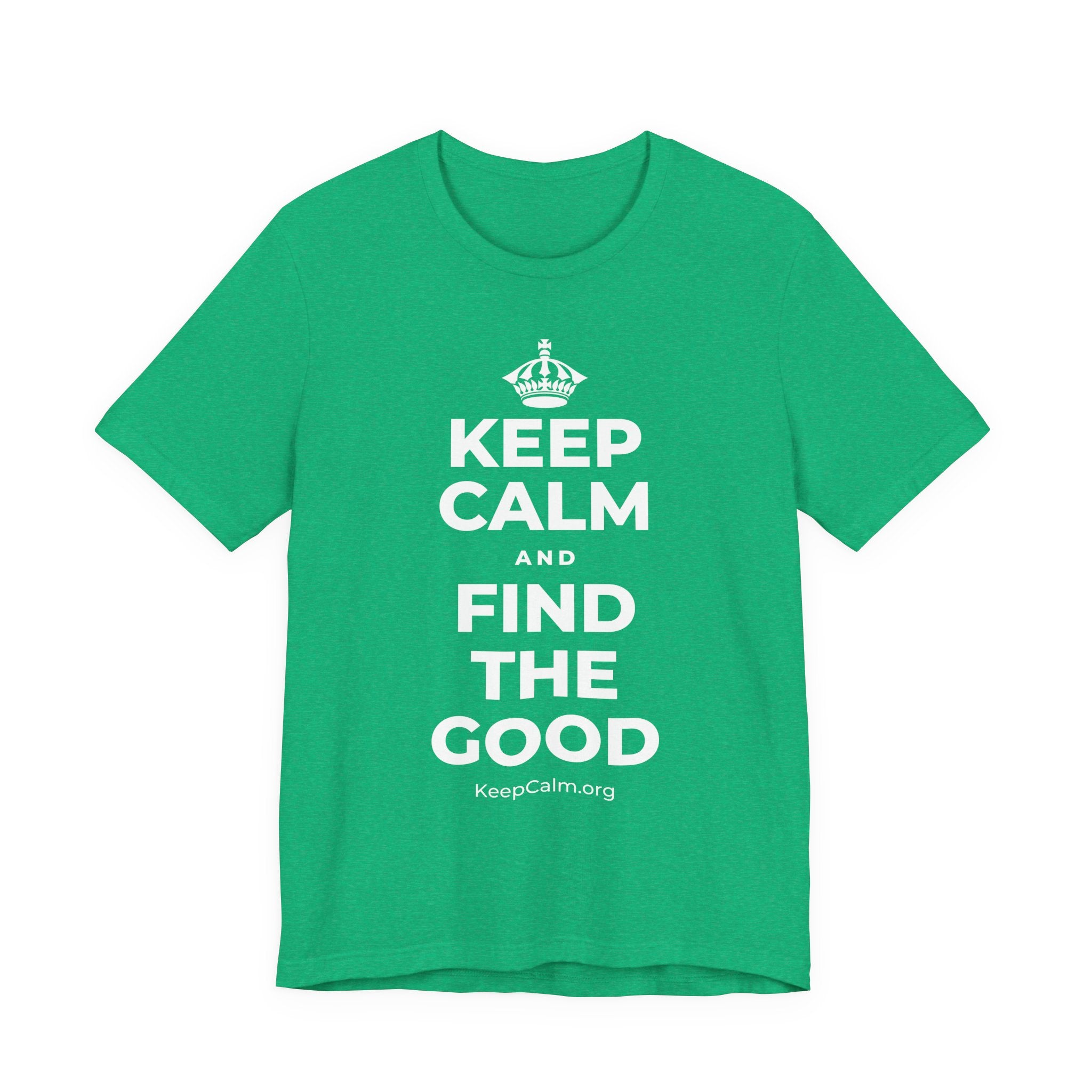 KEEP CALM AND FIND THE GOOD T-Shirt (Baby Blue–Silver)