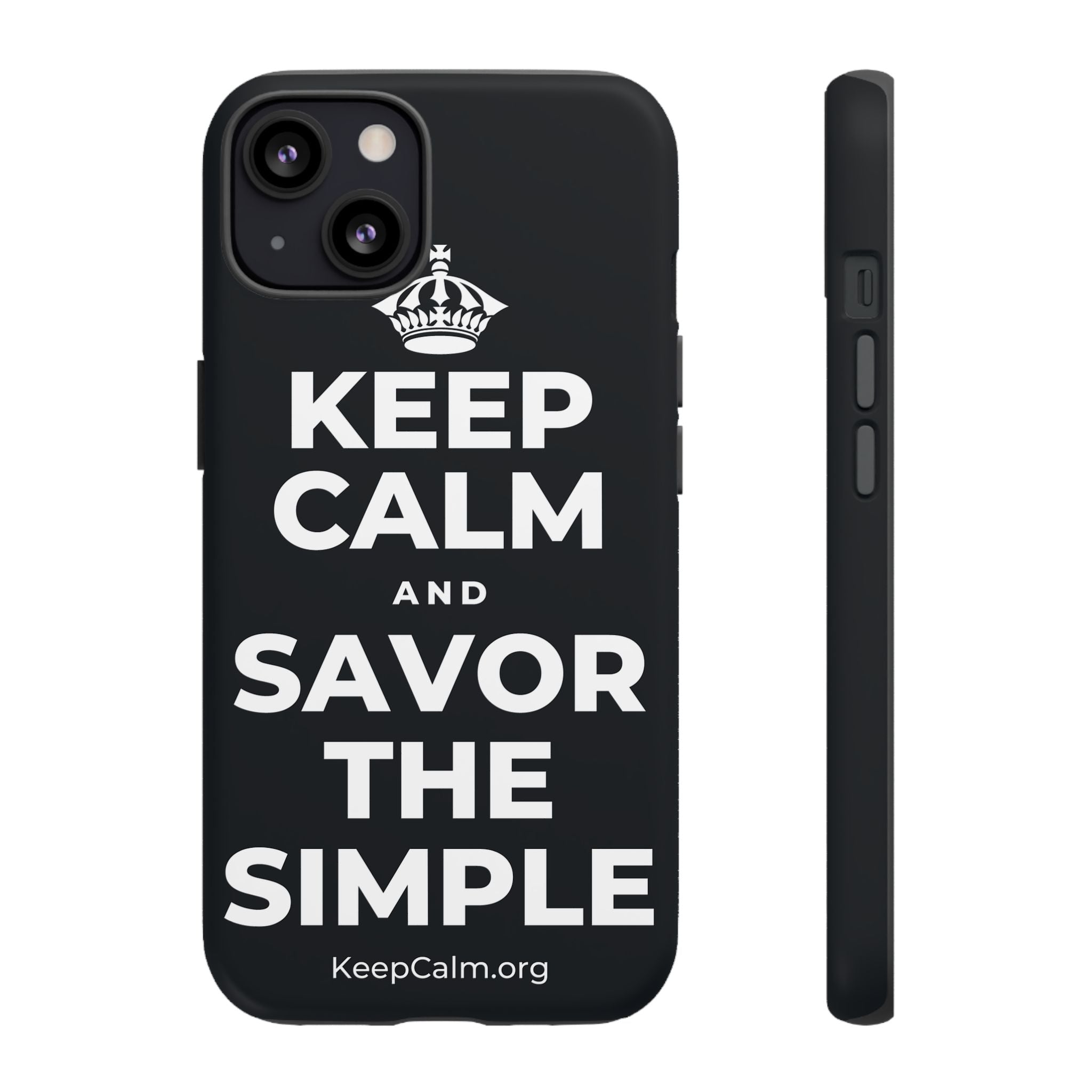 KEEP CALM AND SAVOR THE SIMPLE Phone Case (Dark)