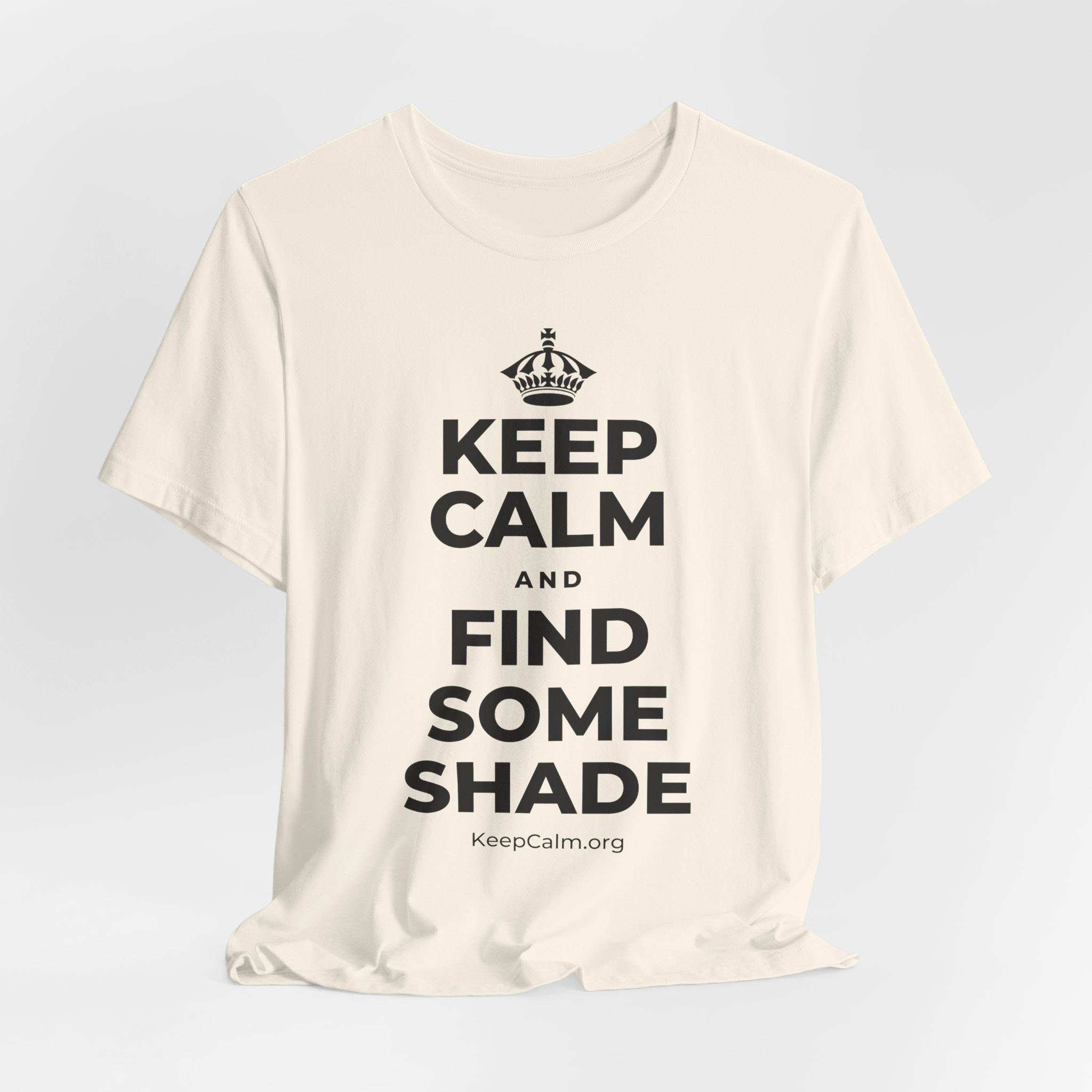 KEEP CALM AND FIND SOME SHADE T-Shirt (White–Asphalt)