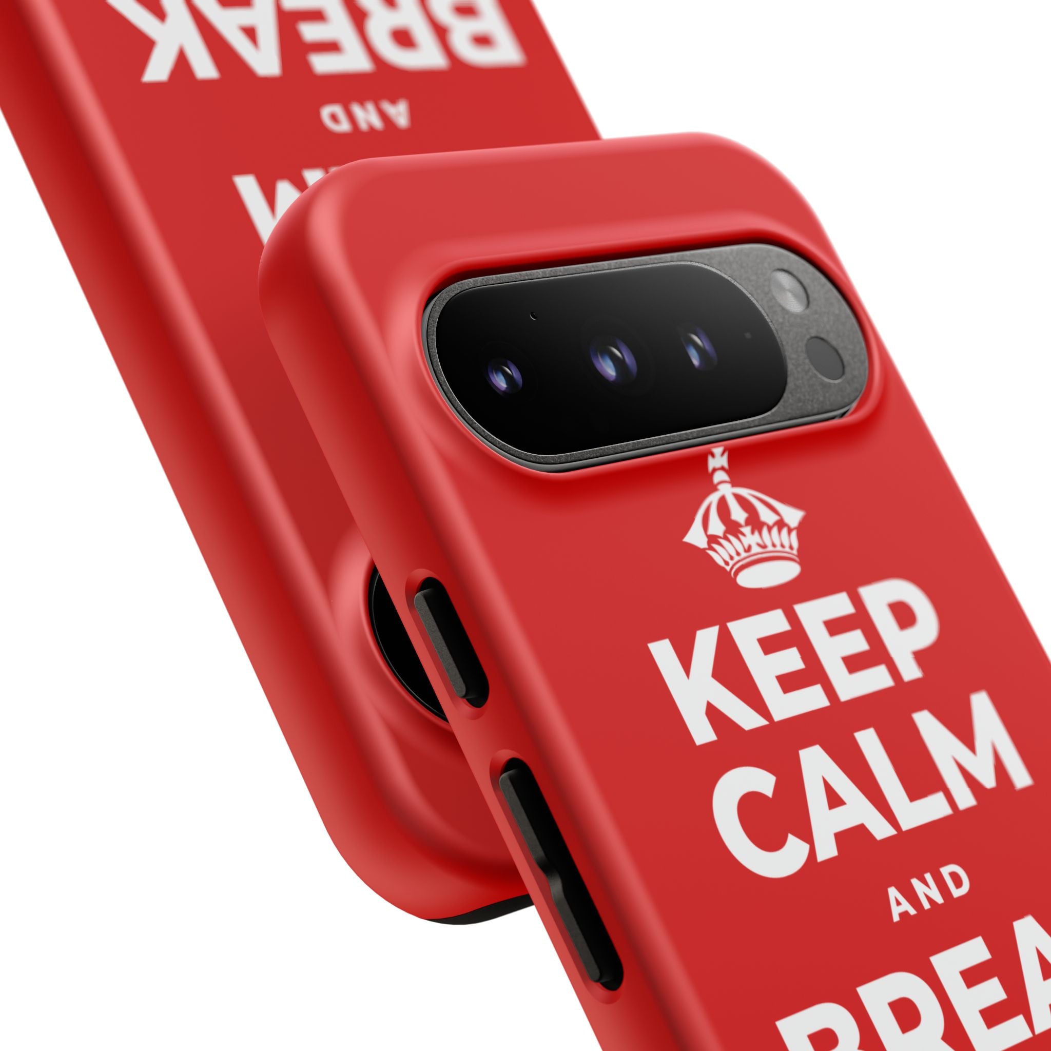 KEEP CALM AND BREAK THE MOLD Phone Case
