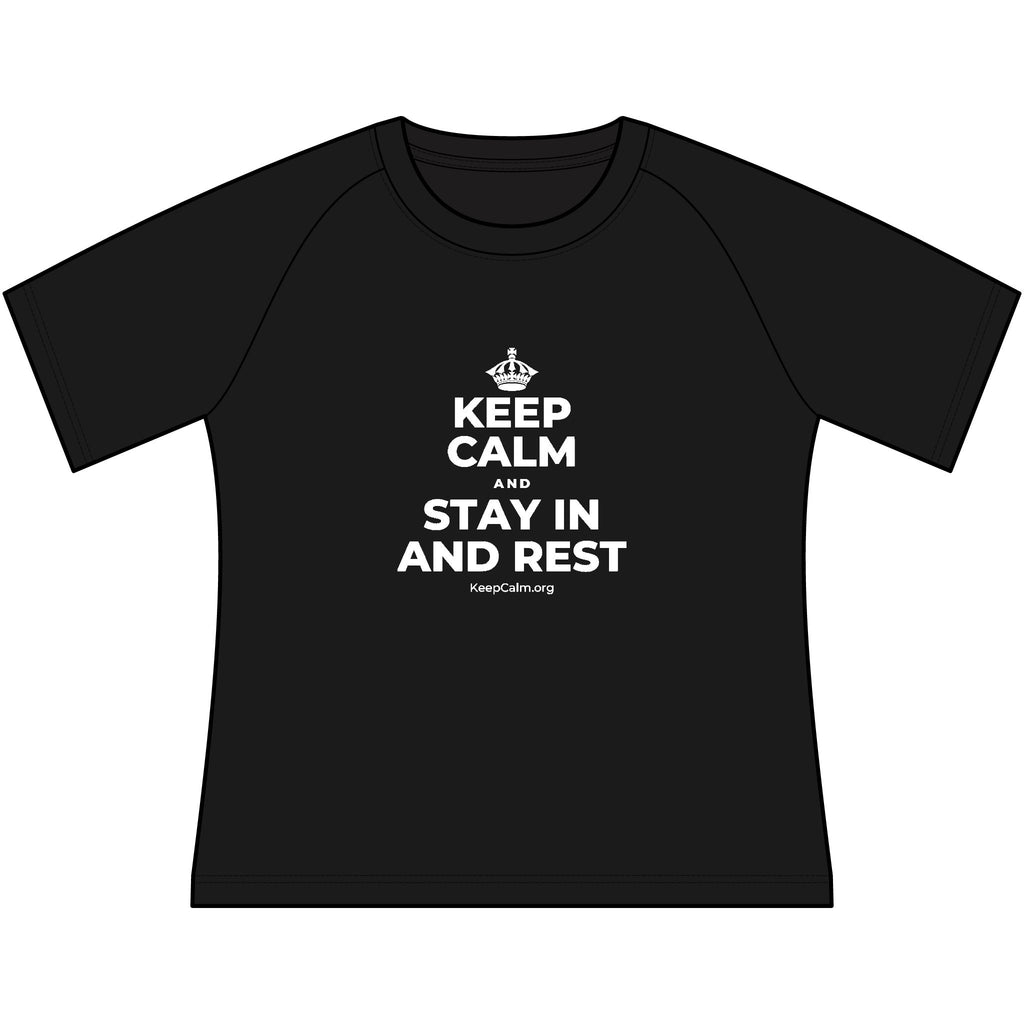 KEEP CALM AND STAY IN AND REST Women's Raglan Tee