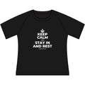 KEEP CALM AND STAY IN AND REST Women's Raglan Tee