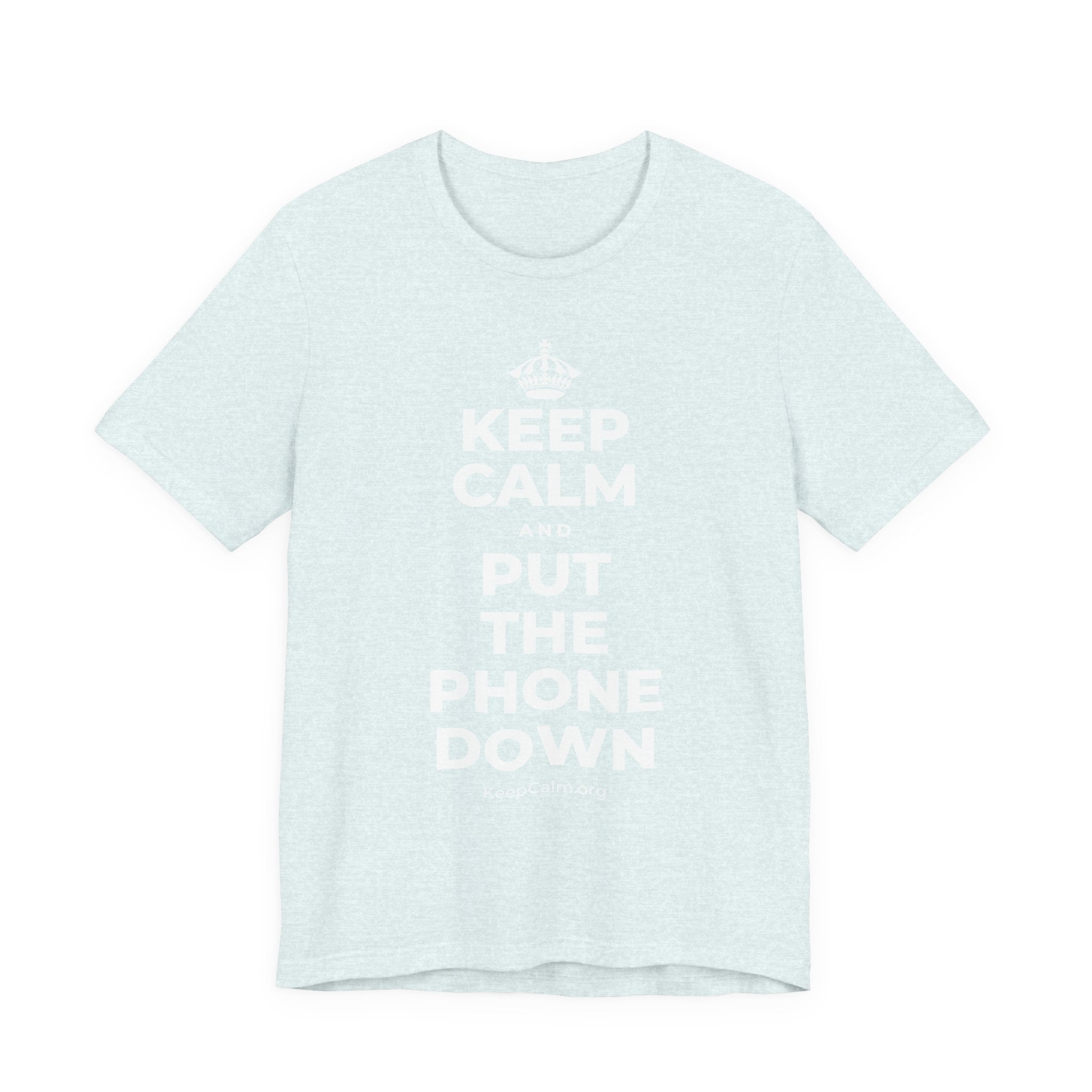 KEEP CALM AND PUT THE PHONE DOWN T-Shirt (Soft Cream–Heather Mauve)