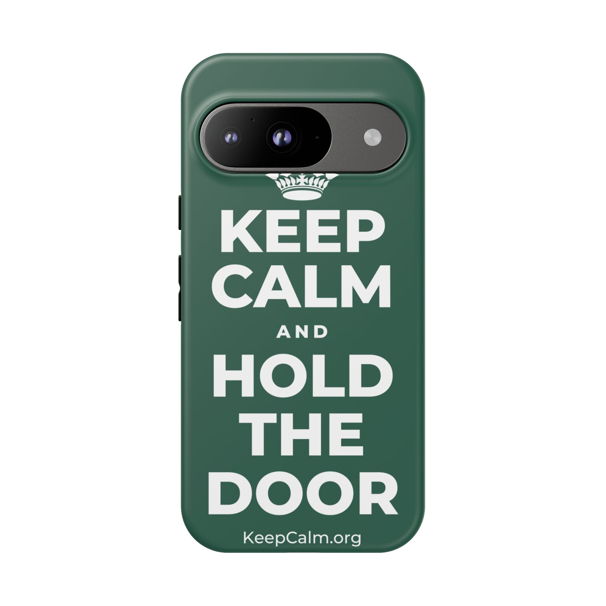 KEEP CALM AND HOLD THE DOOR Phone Case