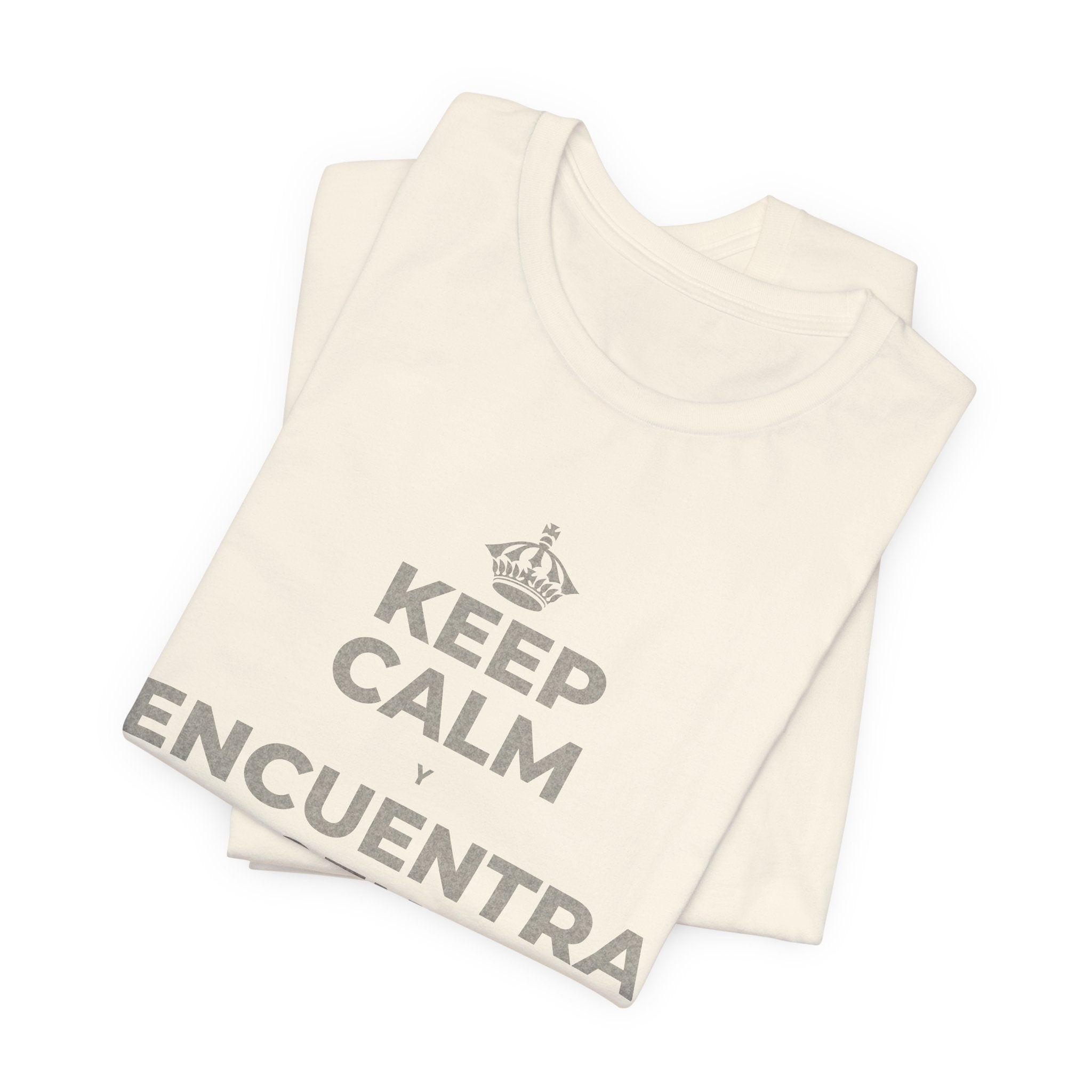 KEEP CALM Y ENCUENTRA TU CENTRO T-Shirt (White–Asphalt)