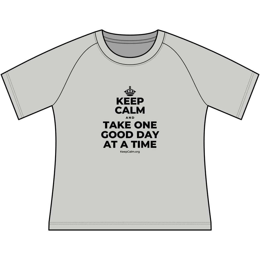 KEEP CALM AND TAKE ONE GOOD DAY AT A TIME Women's Raglan Tee