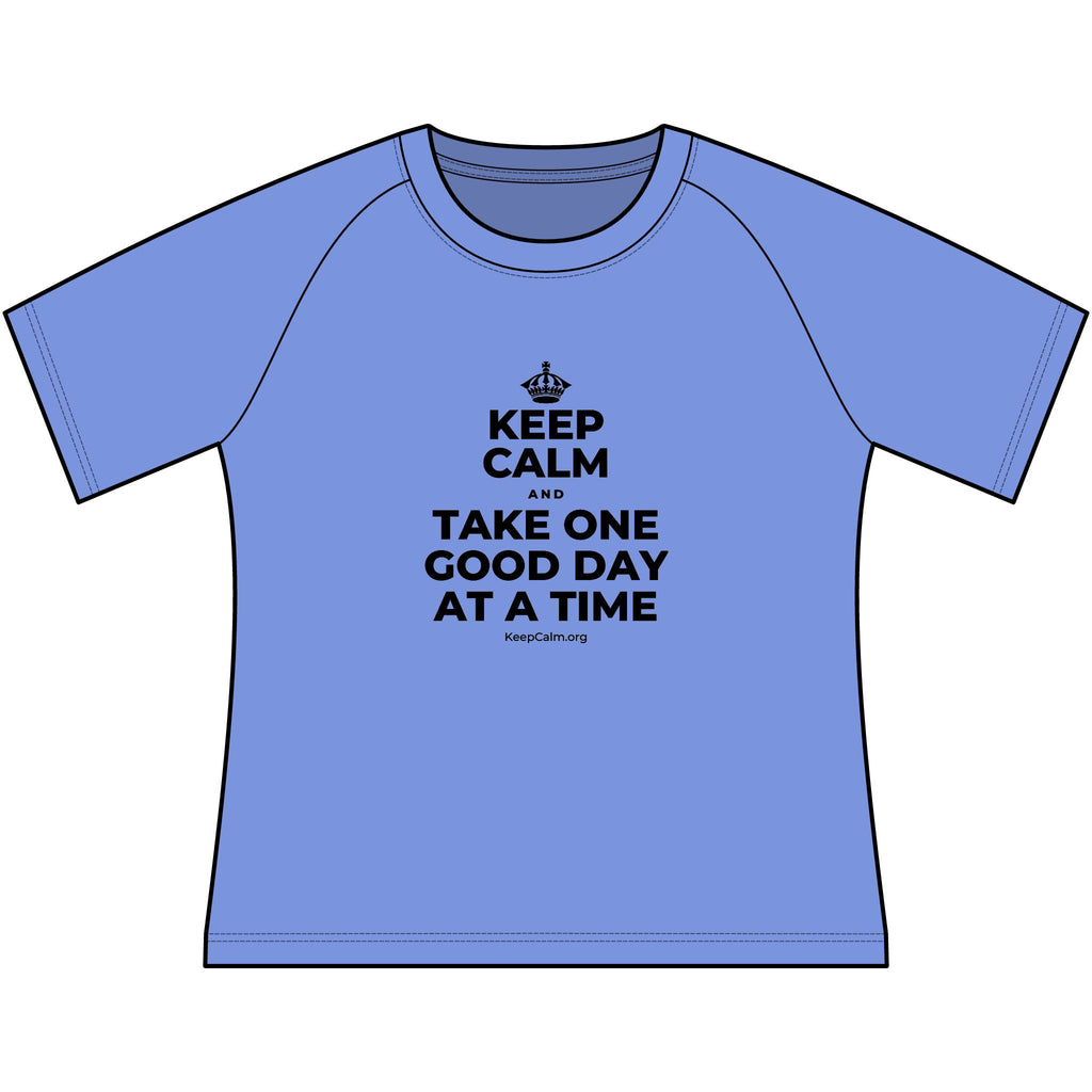 KEEP CALM AND TAKE ONE GOOD DAY AT A TIME Women's Raglan Tee
