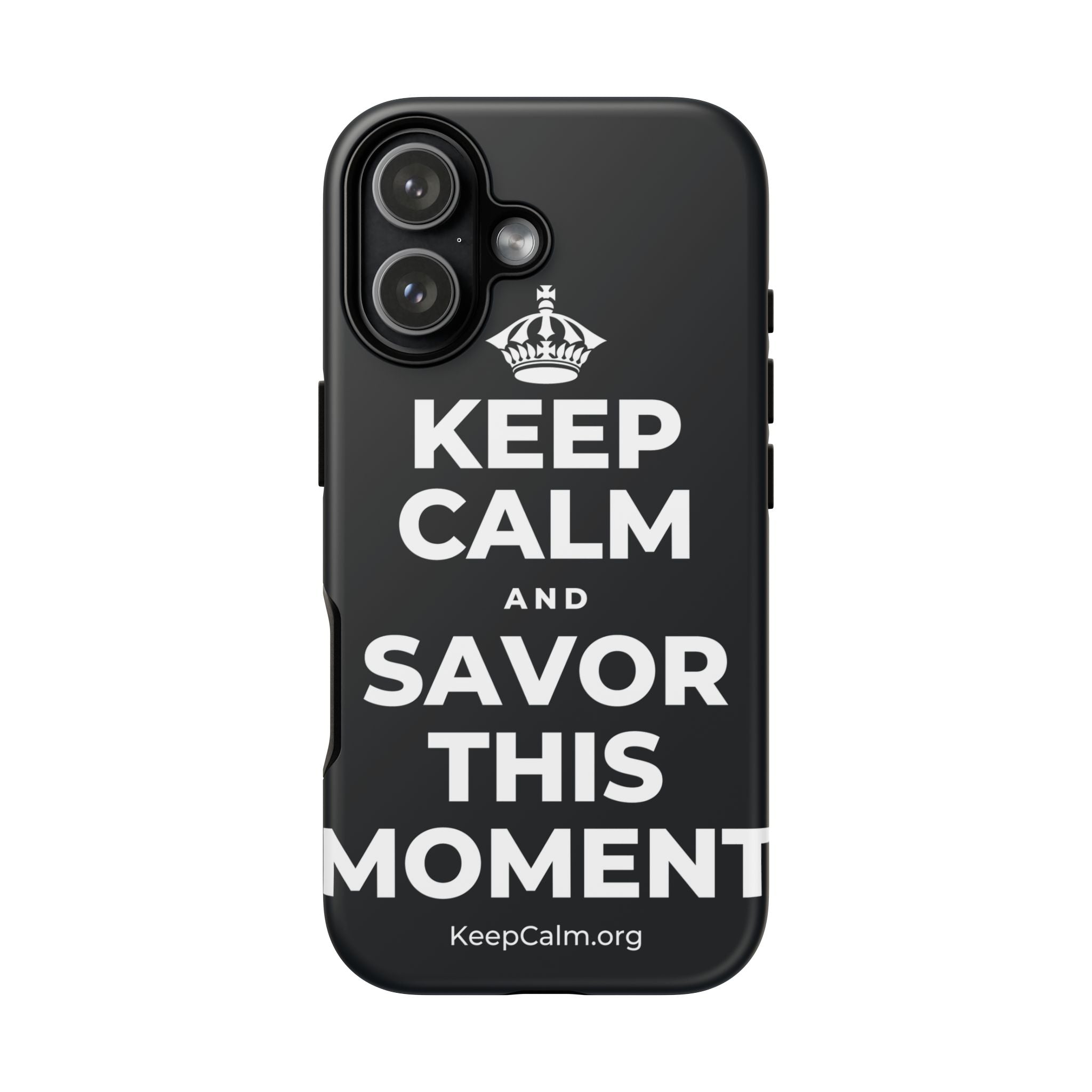 KEEP CALM AND SAVOR THIS MOMENT Phone Case (Dark)