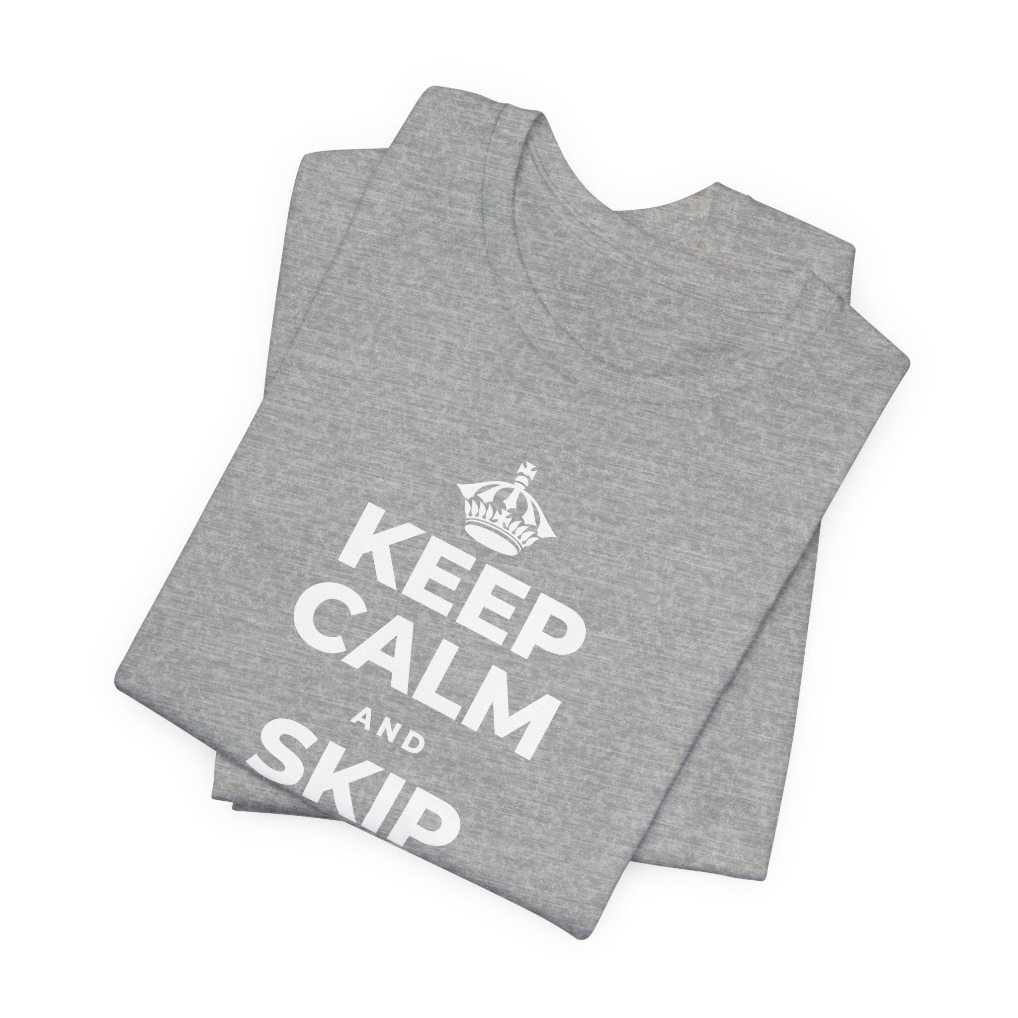 KEEP CALM AND SKIP BEING OKAY TODAY T-Shirt (White–Asphalt)