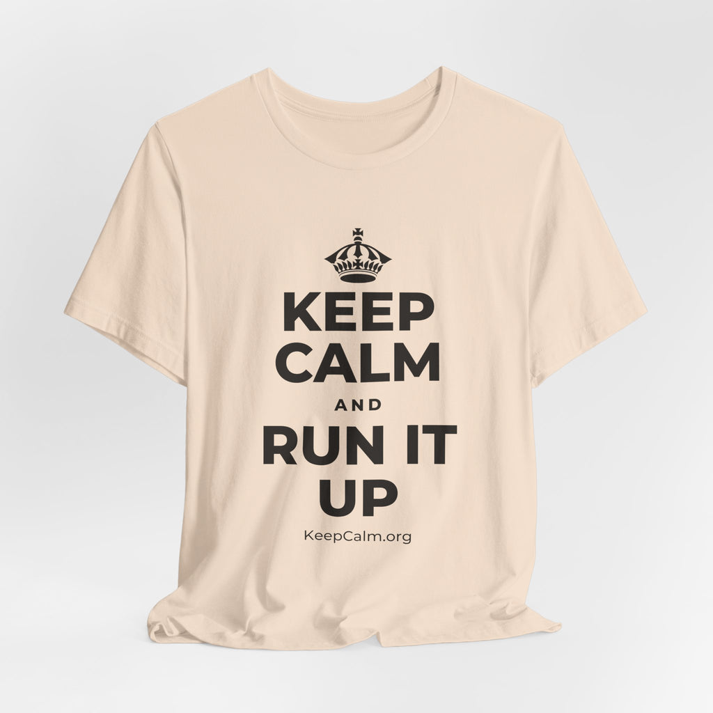 KEEP CALM AND RUN IT UP T-Shirt (Soft Cream–Heather Mauve)