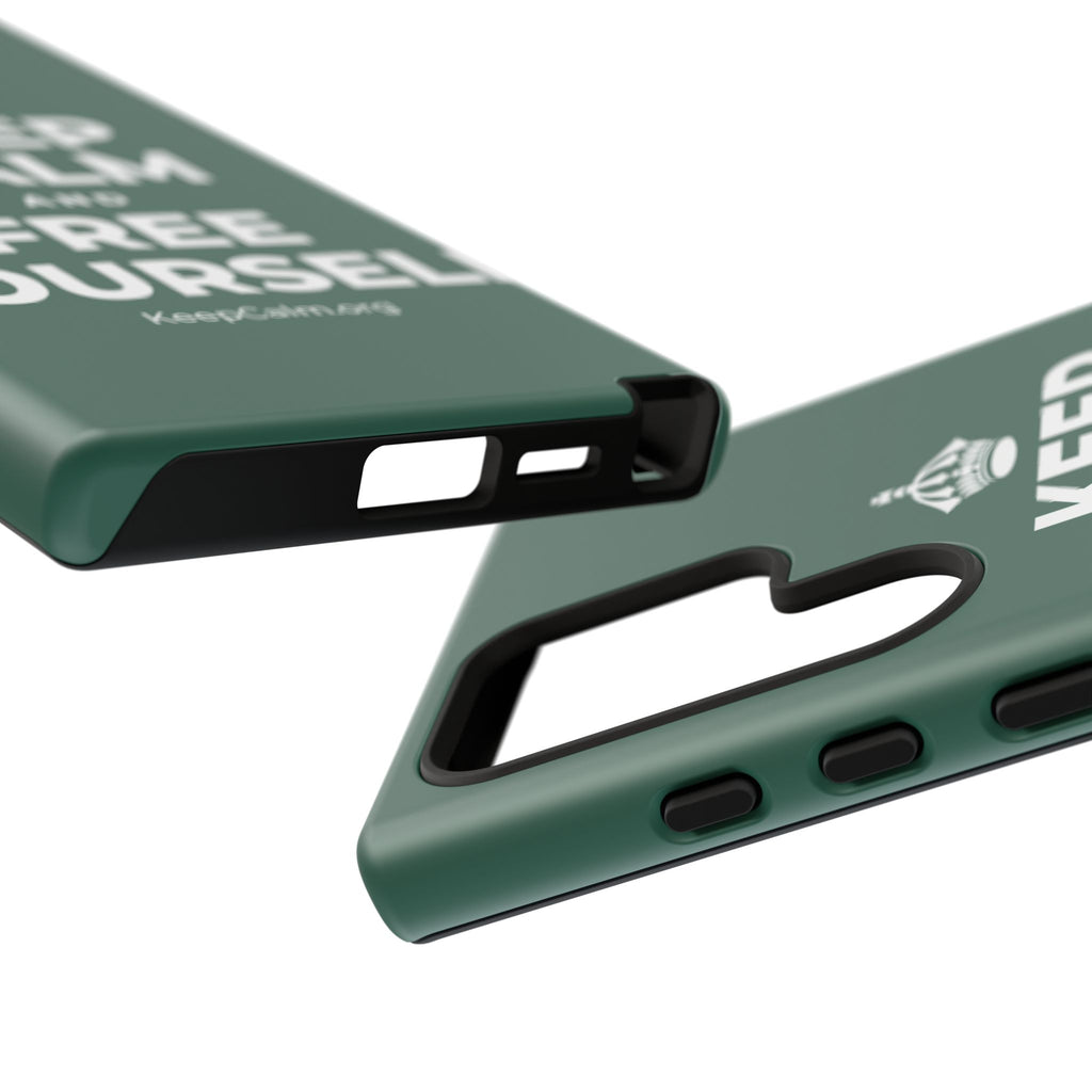 KEEP CALM AND FREE YOURSELF Phone Case