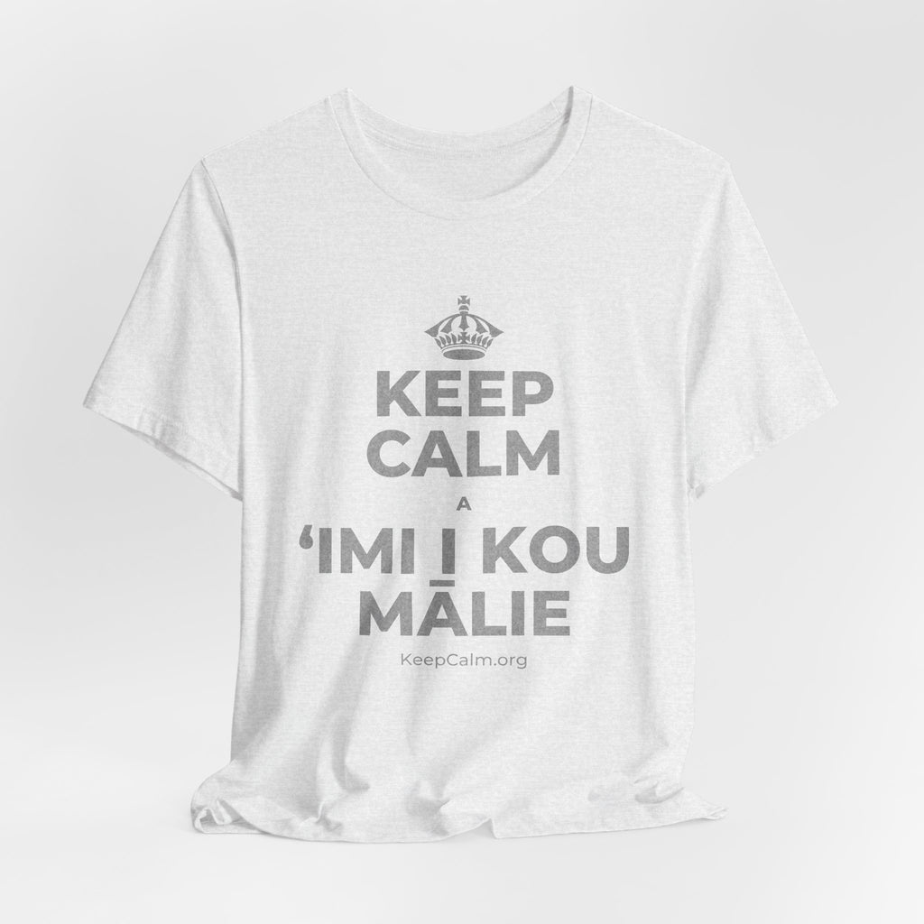 KEEP CALM A ʻIMI I KOU MĀLIE T-Shirt (Soft Cream–Heather Mauve)