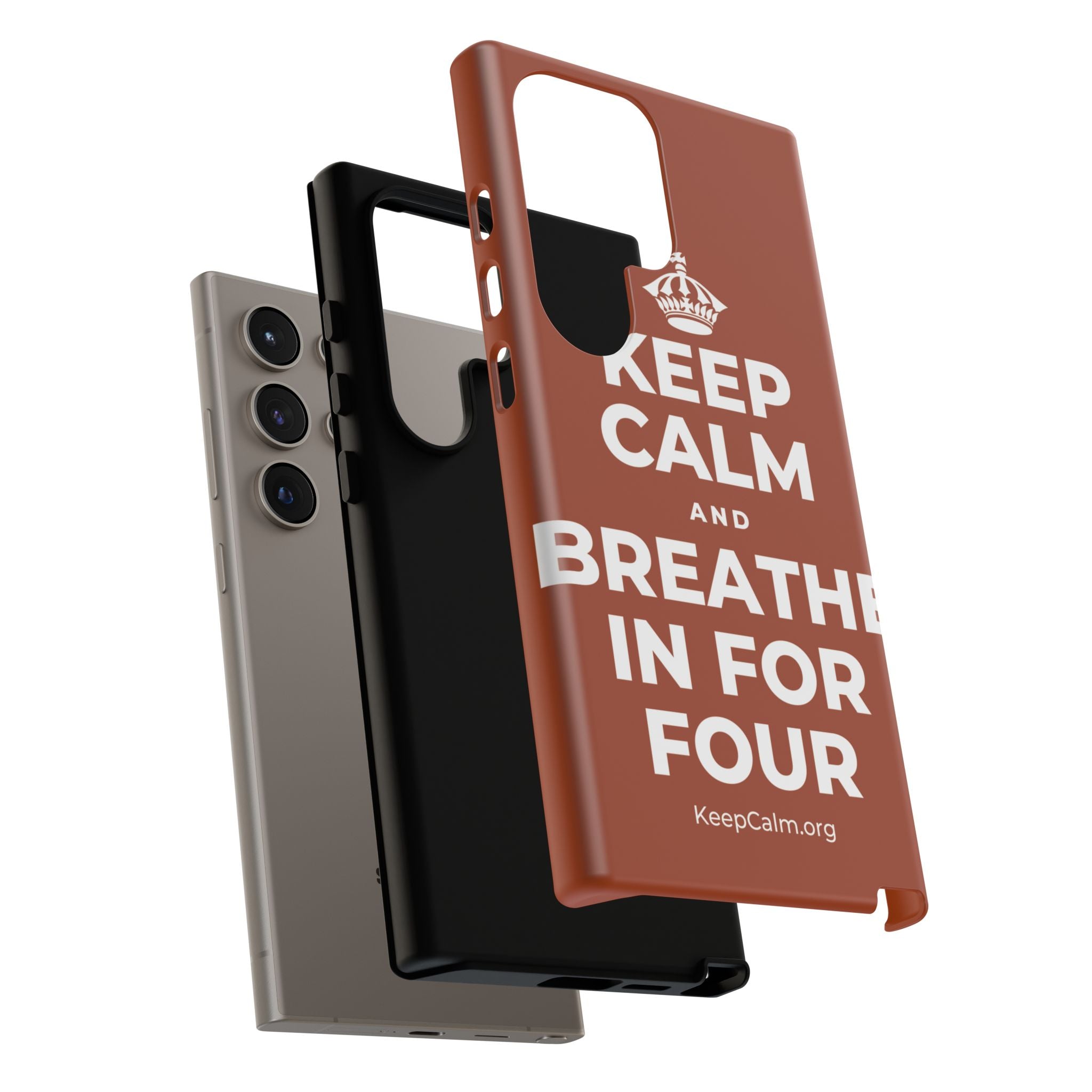 KEEP CALM AND BREATHE IN FOR FOUR Phone Case