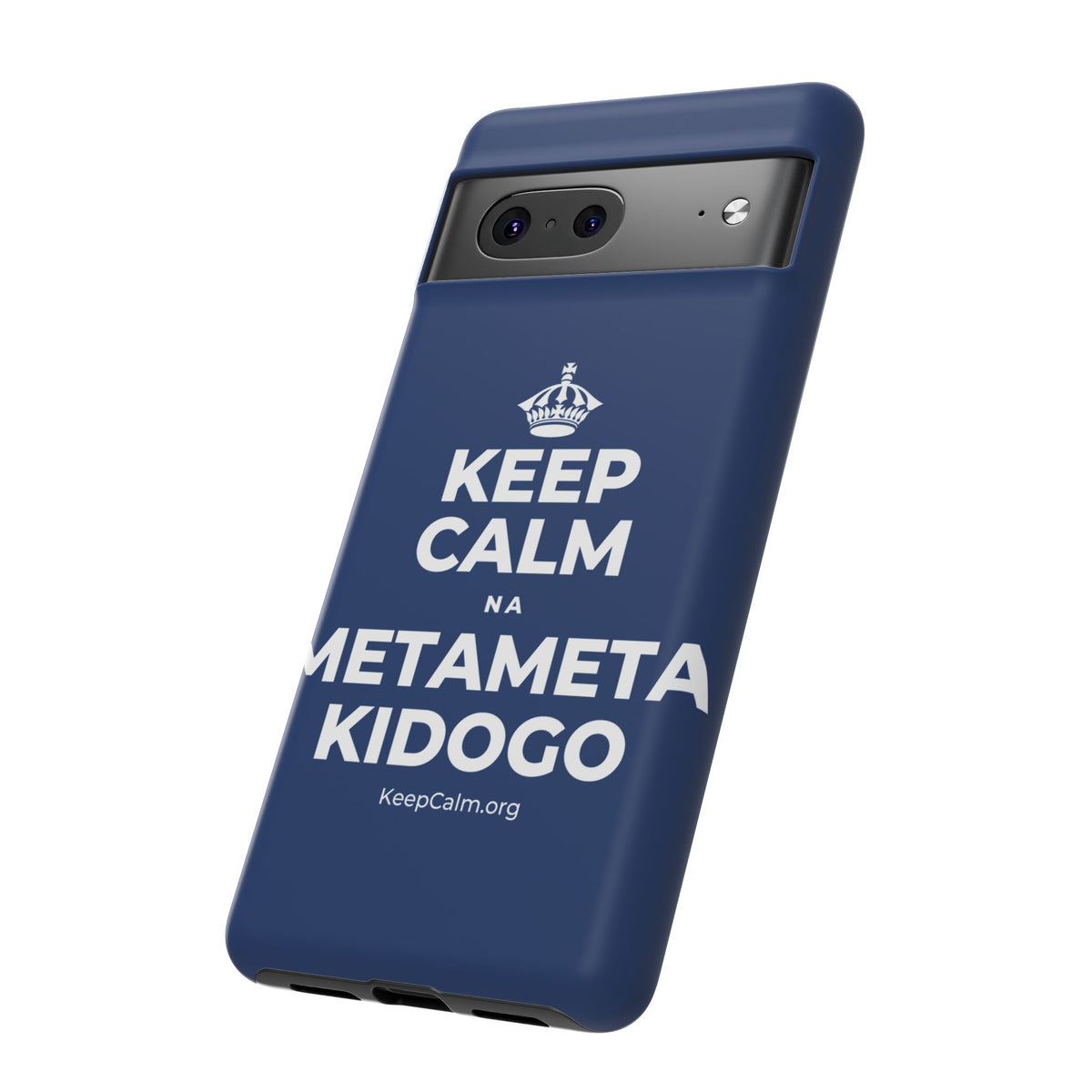 KEEP CALM NA METAMETA KIDOGO Phone Case