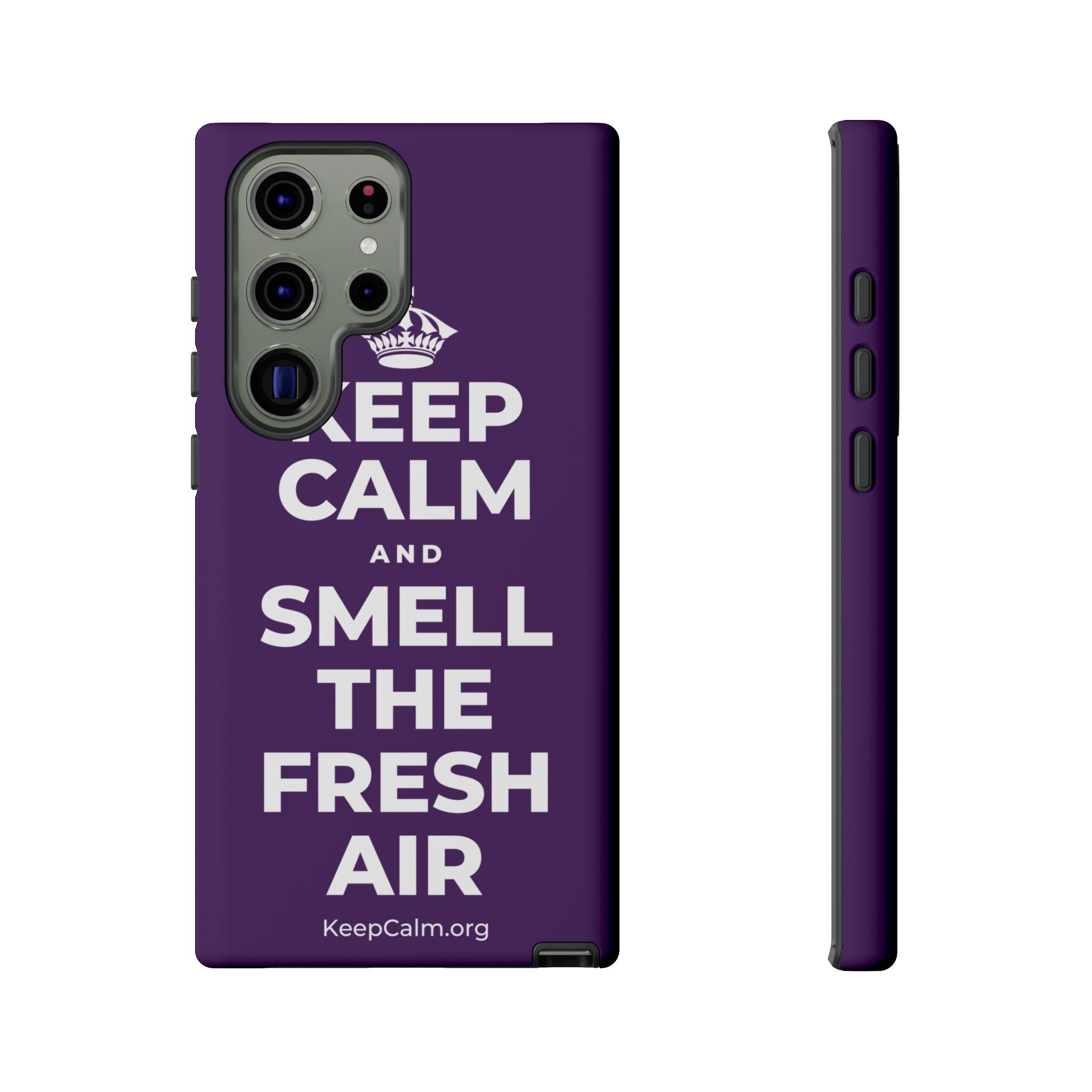 KEEP CALM AND SMELL THE FRESH AIR Phone Case