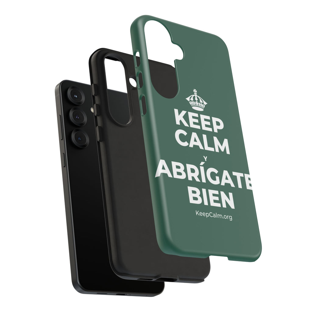 KEEP CALM Y ABRÍGATE BIEN Phone Case
