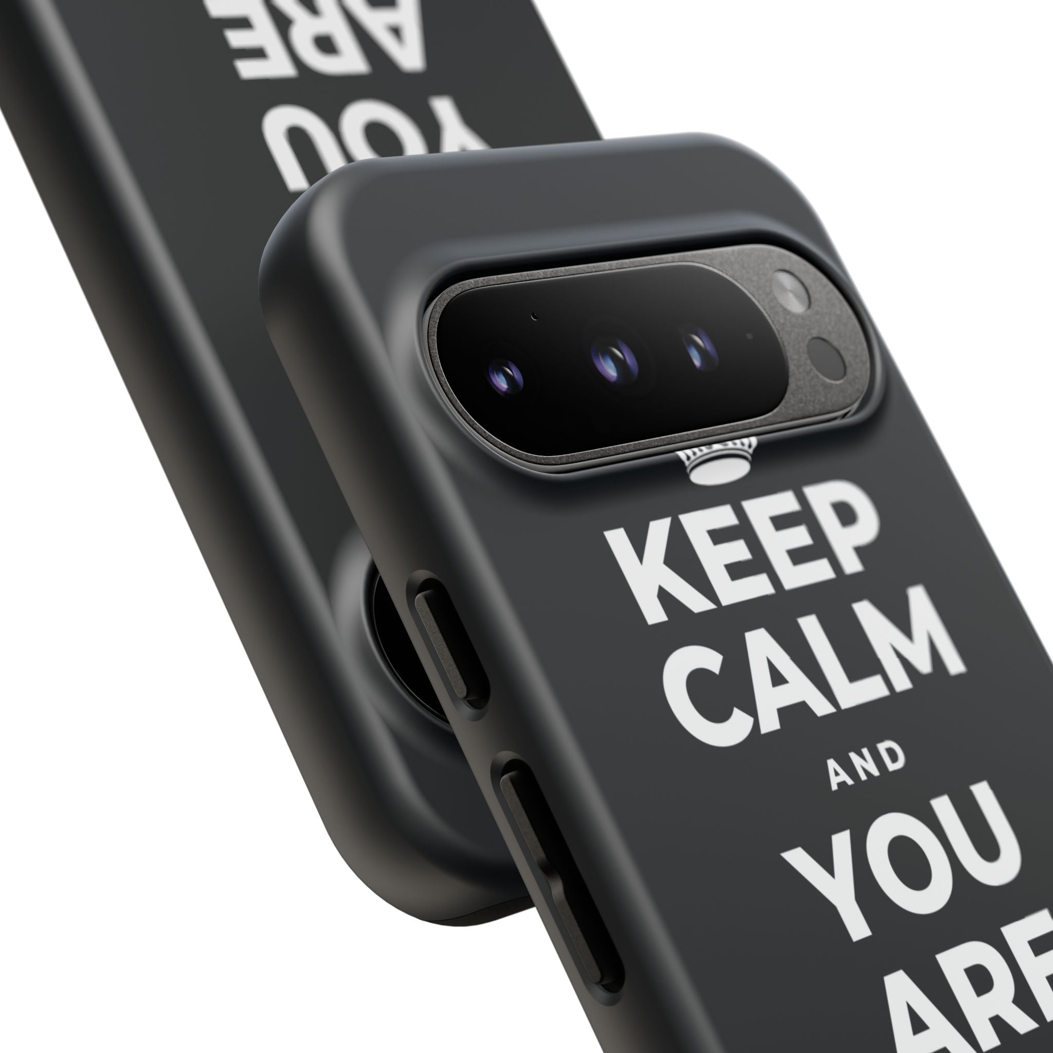 KEEP CALM AND YOU ARE DOING GREAT TODAY Phone Case (Dark)