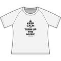 KEEP CALM AND TURN UP THE MUSIC Women's Raglan Tee