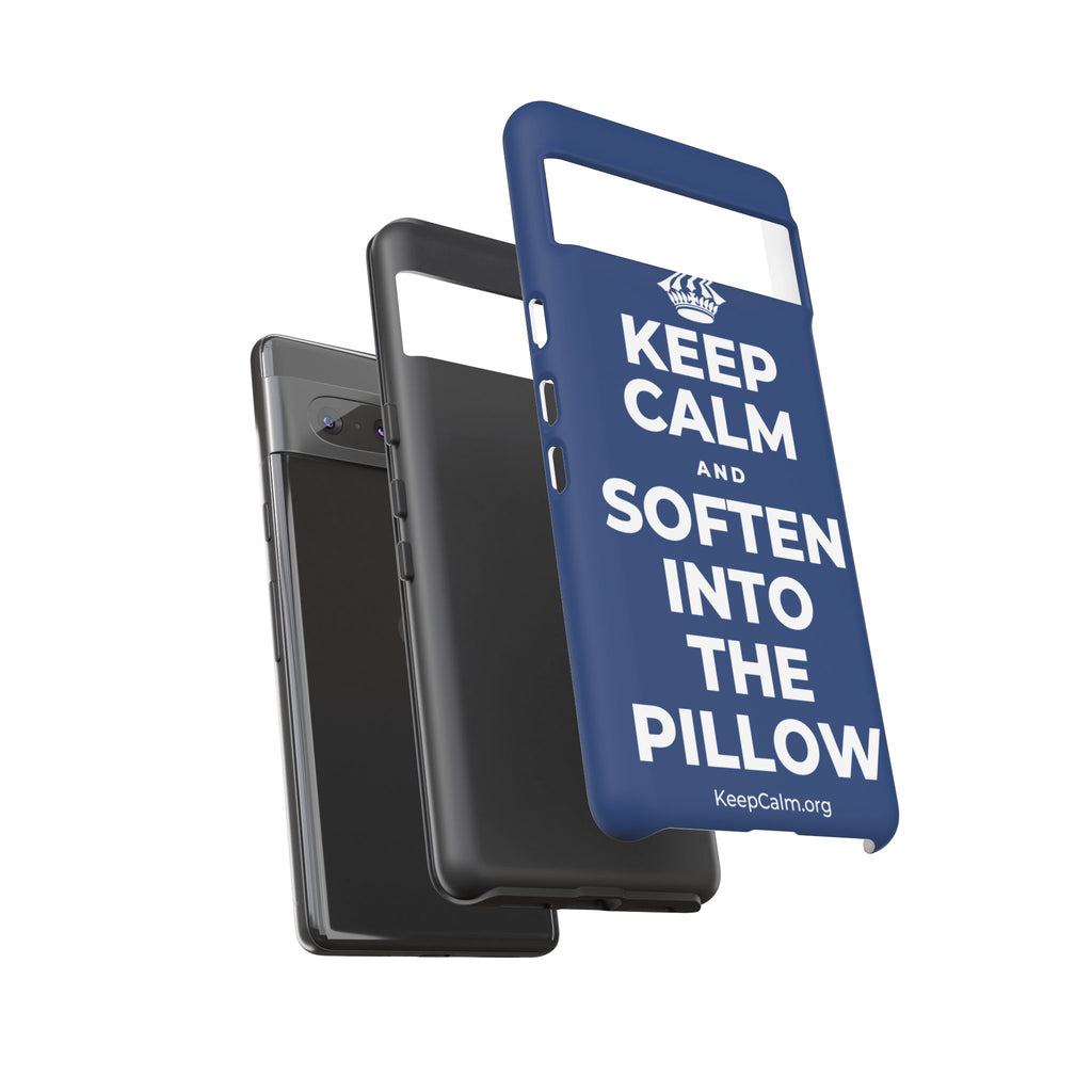 KEEP CALM AND SOFTEN INTO THE PILLOW Phone Case