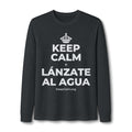 KEEP CALM Y LÁNZATE AL AGUA Long Sleeve Tee