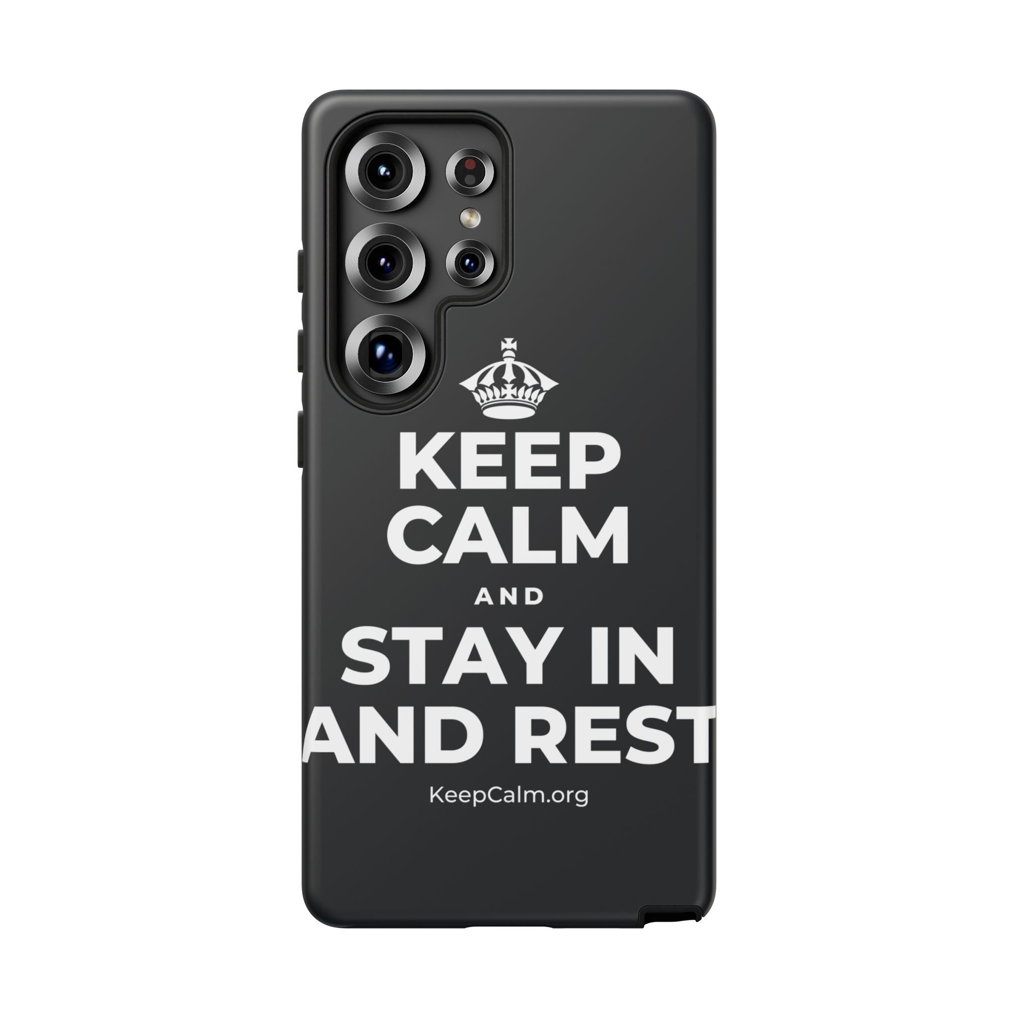 KEEP CALM AND STAY IN AND REST Phone Case (Dark)
