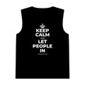 KEEP CALM AND LET PEOPLE IN Tank Top