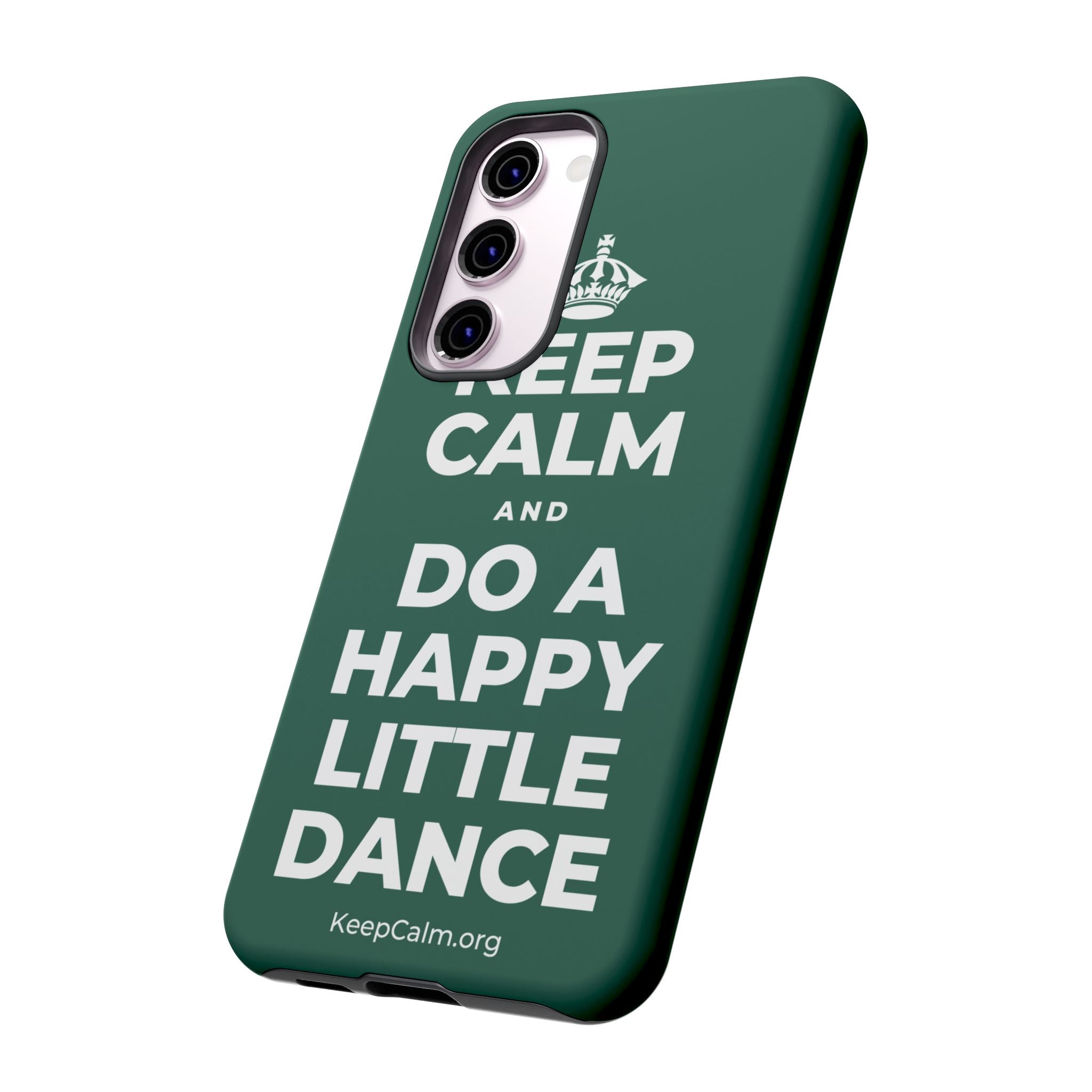 KEEP CALM AND DO A HAPPY LITTLE DANCE Phone Case