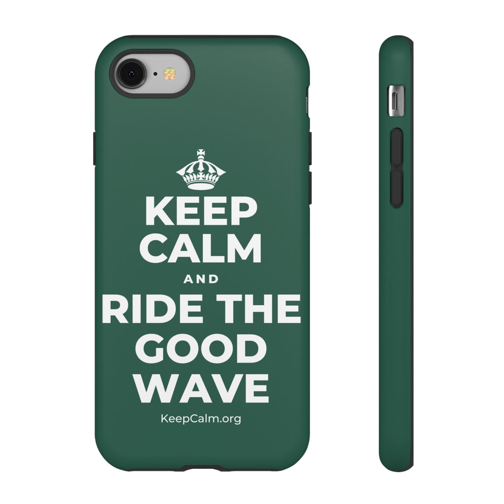 KEEP CALM AND RIDE THE GOOD WAVE Phone Case