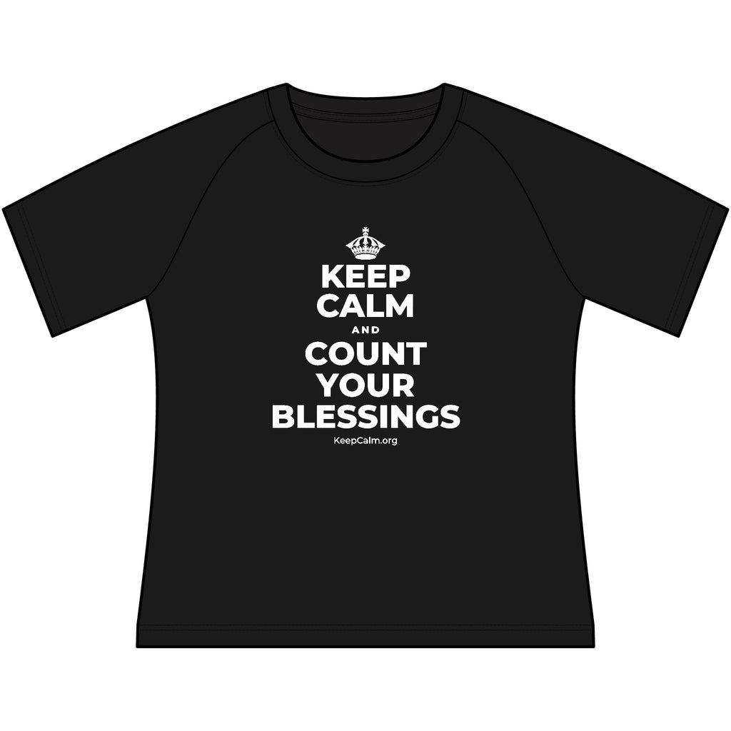 KEEP CALM AND COUNT YOUR BLESSINGS Women's Raglan Tee