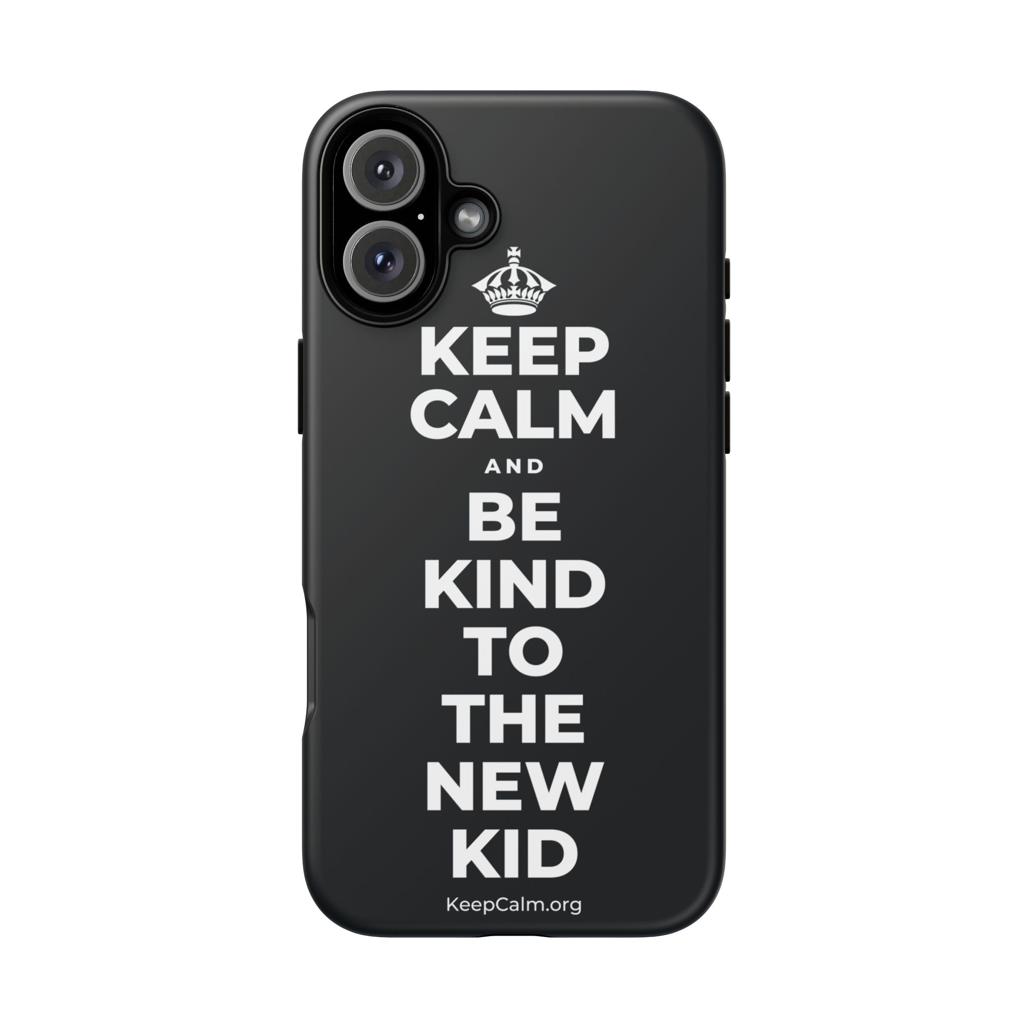 KEEP CALM AND BE KIND TO THE NEW KID Phone Case (Dark)