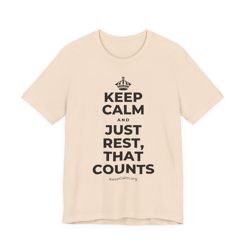 KEEP CALM AND JUST REST, THAT COUNTS T-Shirt (Soft Cream–Heather Mauve)