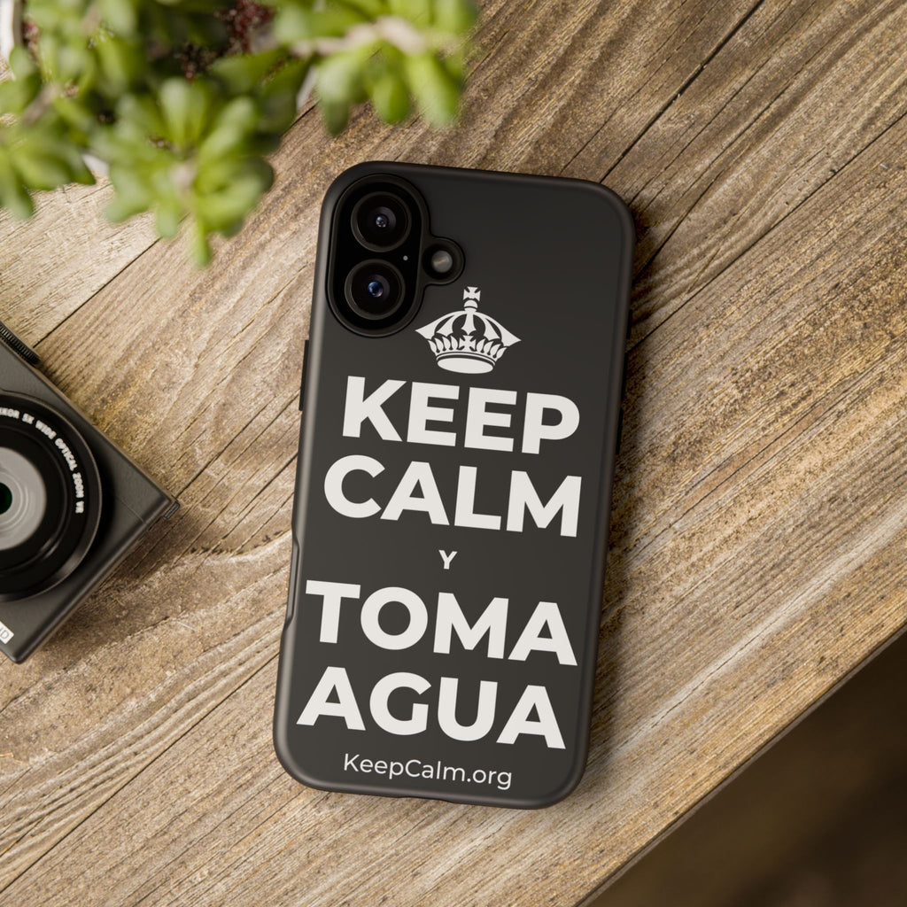KEEP CALM Y TOMA AGUA Phone Case (Dark)