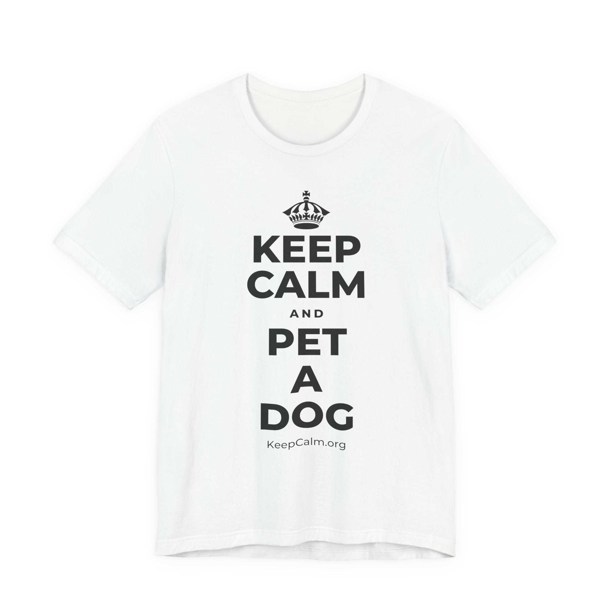 KEEP CALM AND PET A DOG T-Shirt (White–Asphalt)