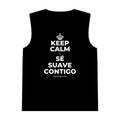 KEEP CALM Y SÉ SUAVE CONTIGO Tank Top
