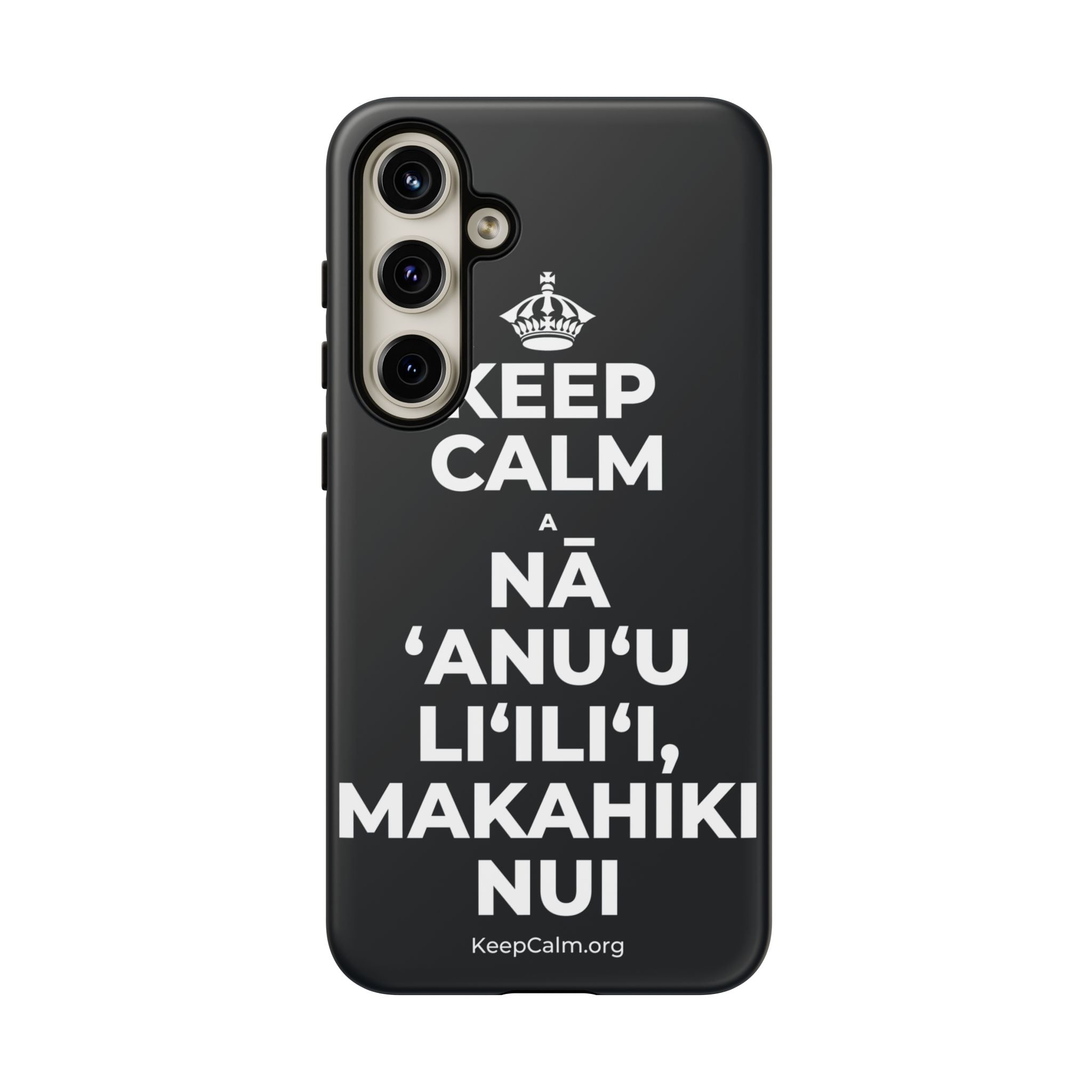 KEEP CALM A NĀ ʻANUʻU LIʻILIʻI, MAKAHIKI NUI Phone Case (Dark)