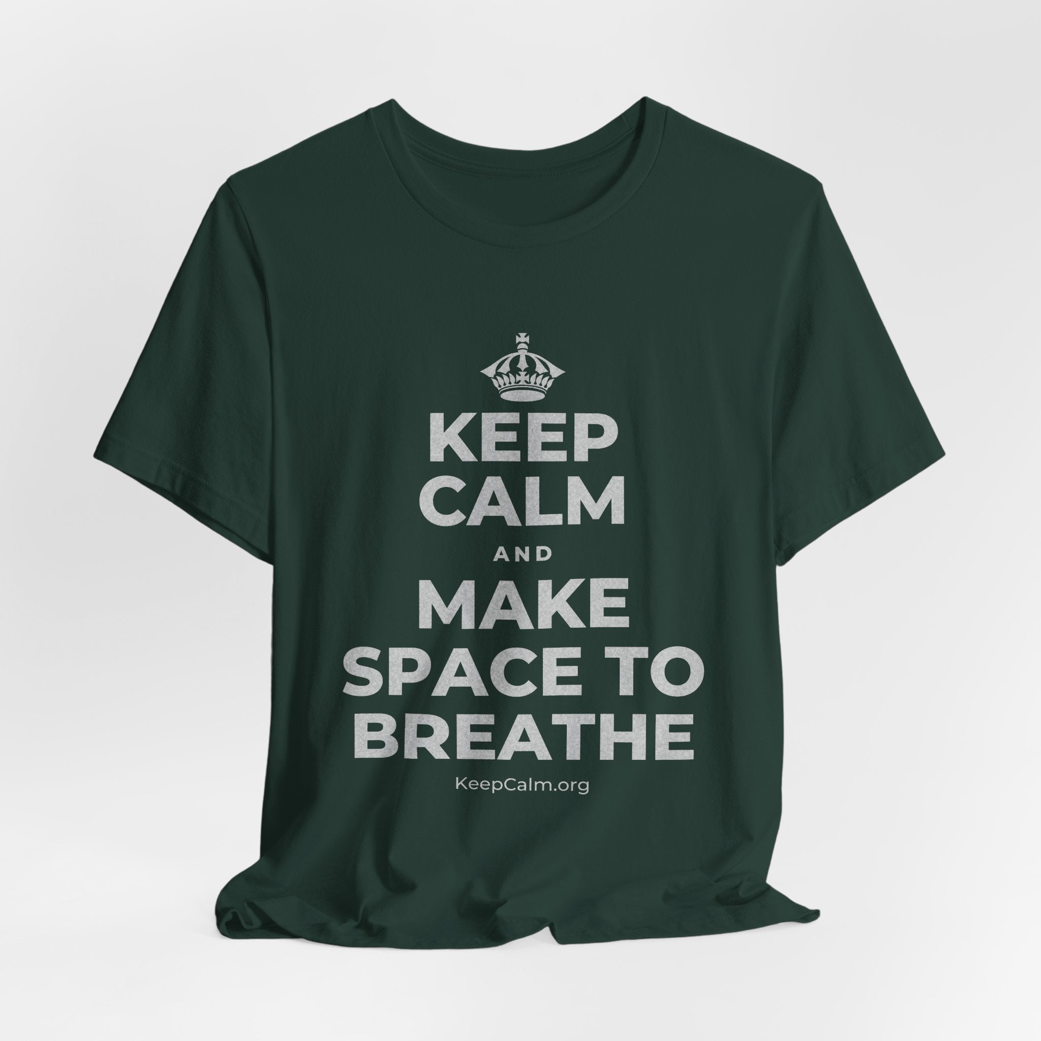 KEEP CALM AND MAKE SPACE TO BREATHE T-Shirt (White–Asphalt)
