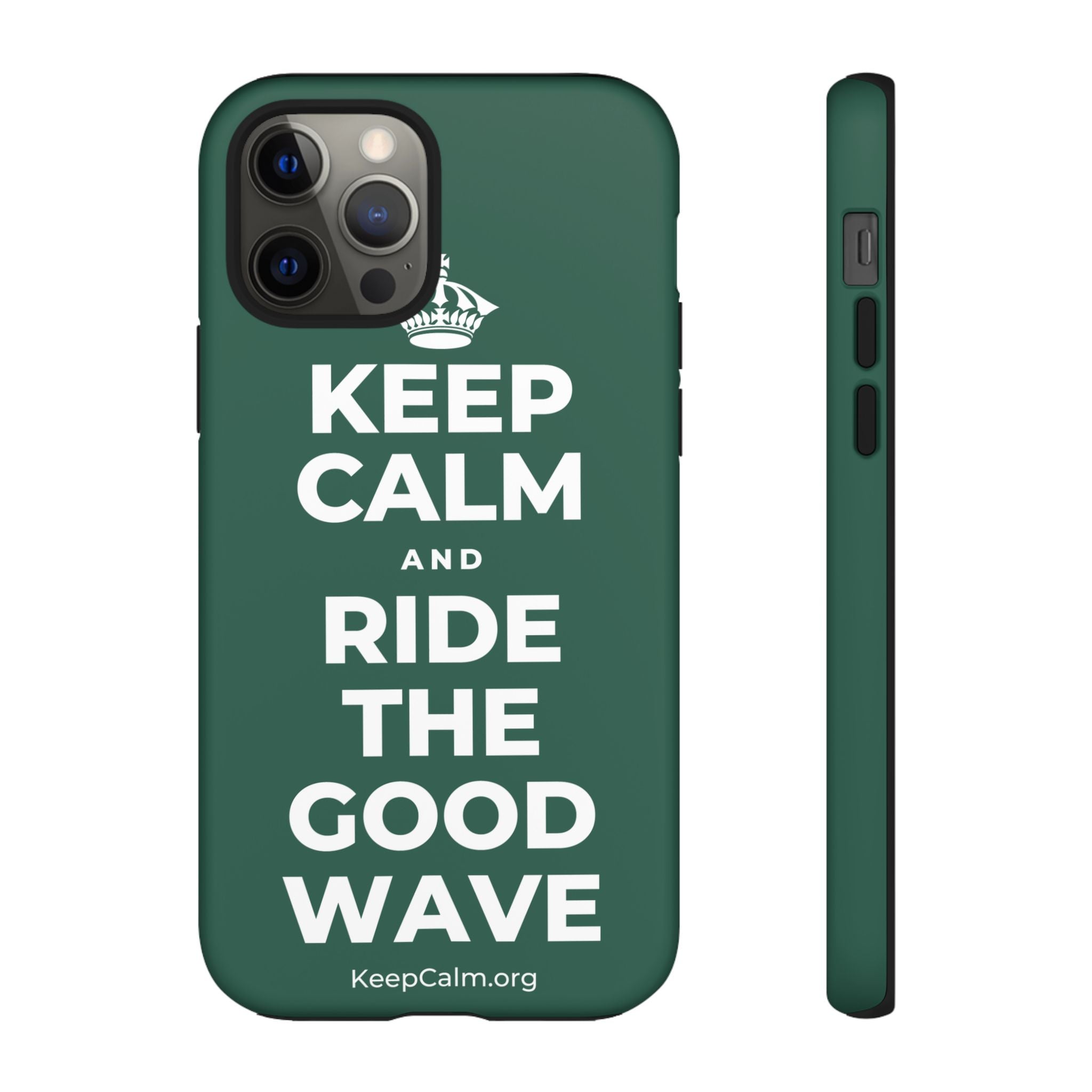 KEEP CALM AND RIDE THE GOOD WAVE Phone Case