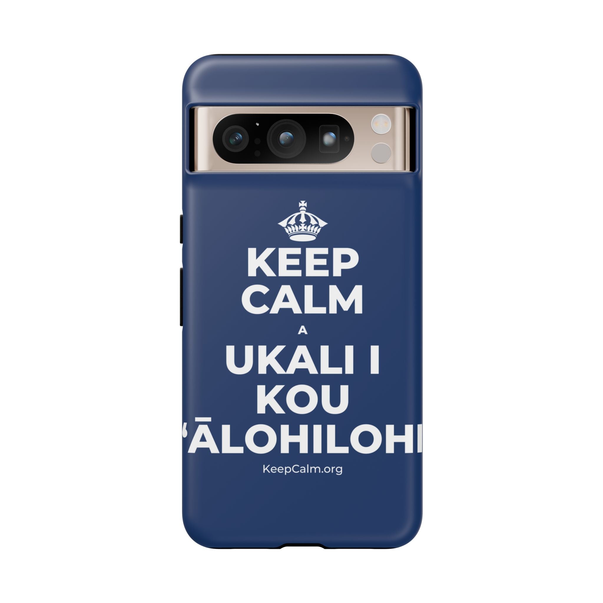 KEEP CALM A UKALI I KOU ʻĀLOHILOHI Phone Case