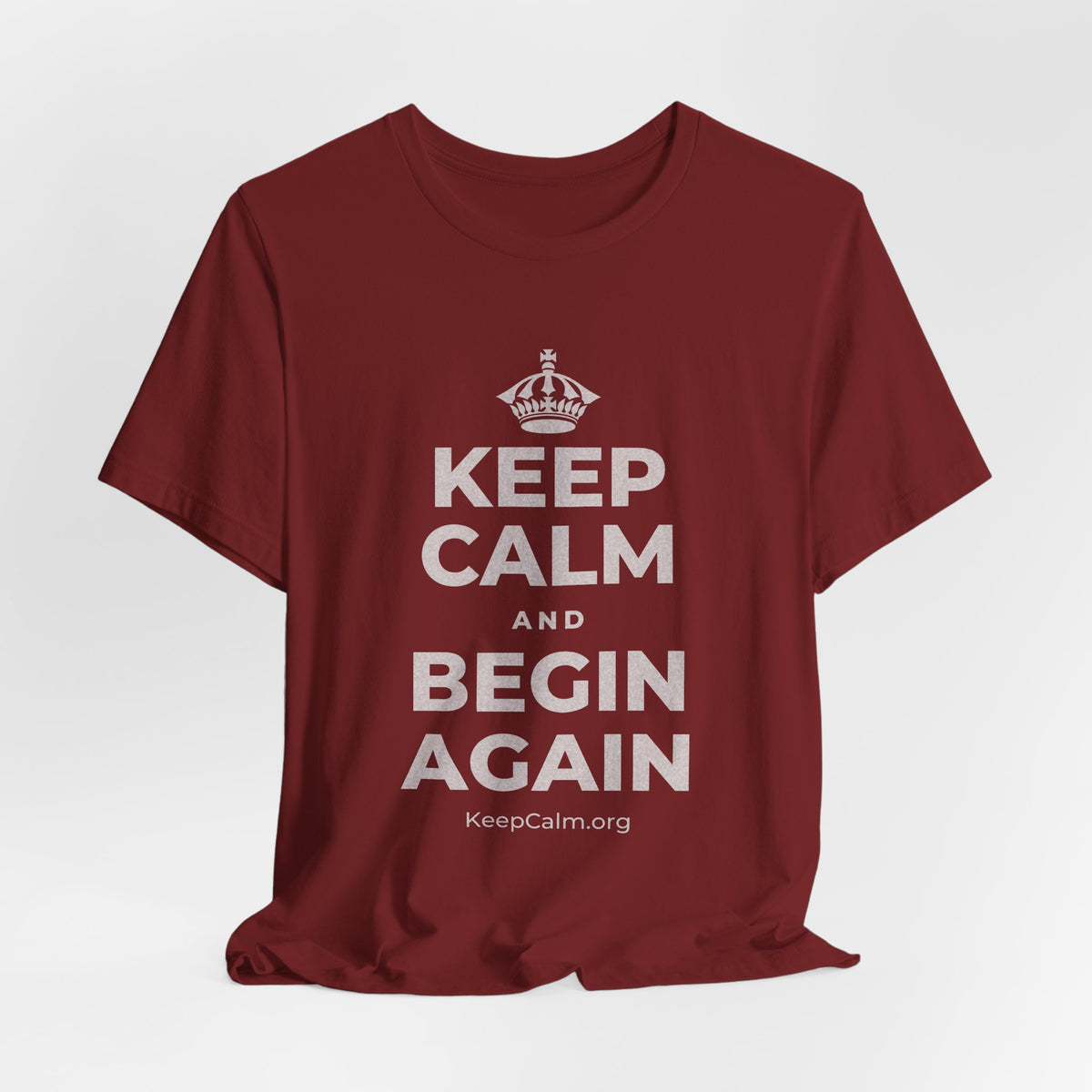 KEEP CALM AND BEGIN AGAIN T-Shirt (Baby Blue–Silver)