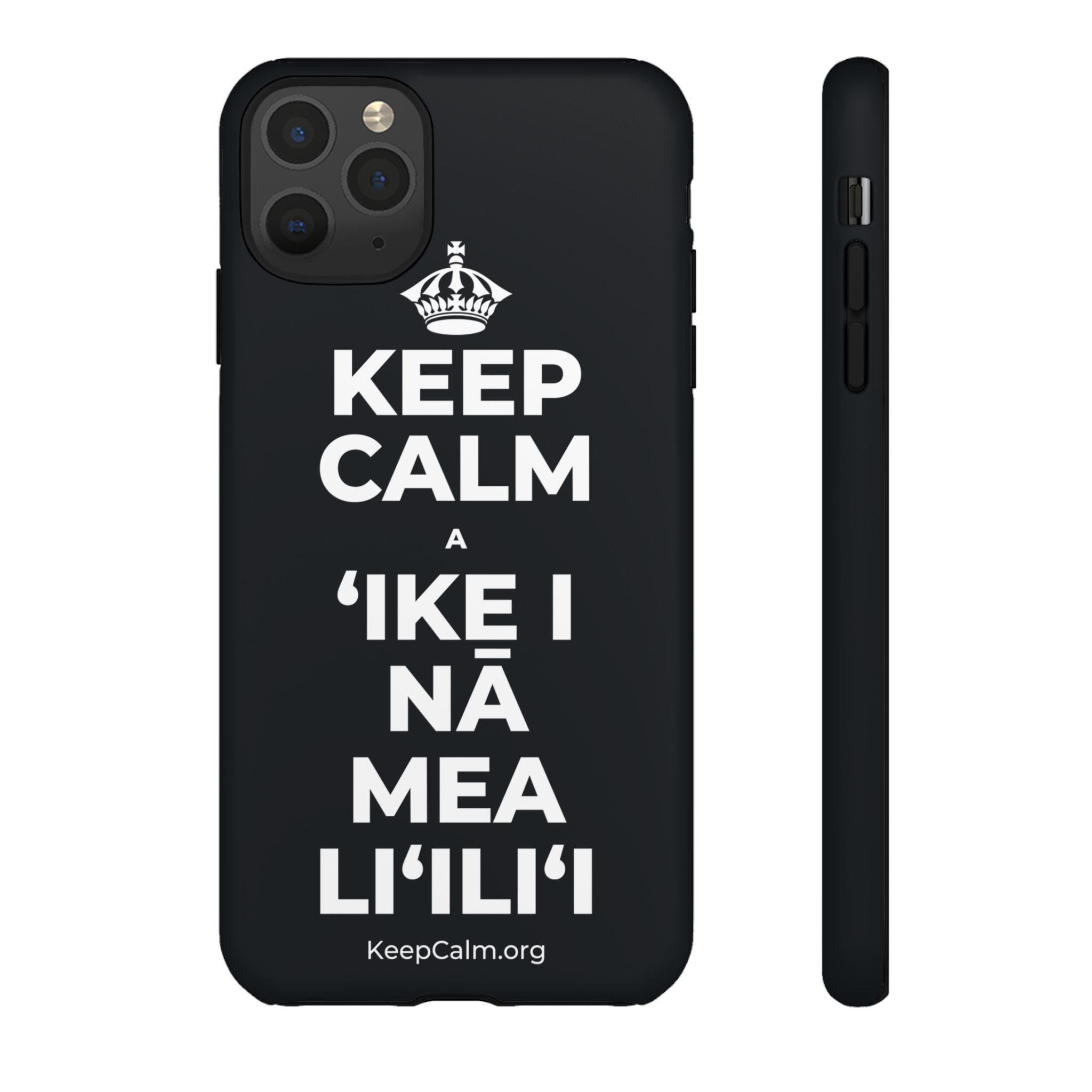 KEEP CALM A ʻIKE I NĀ MEA LIʻILIʻI Phone Case (Dark)