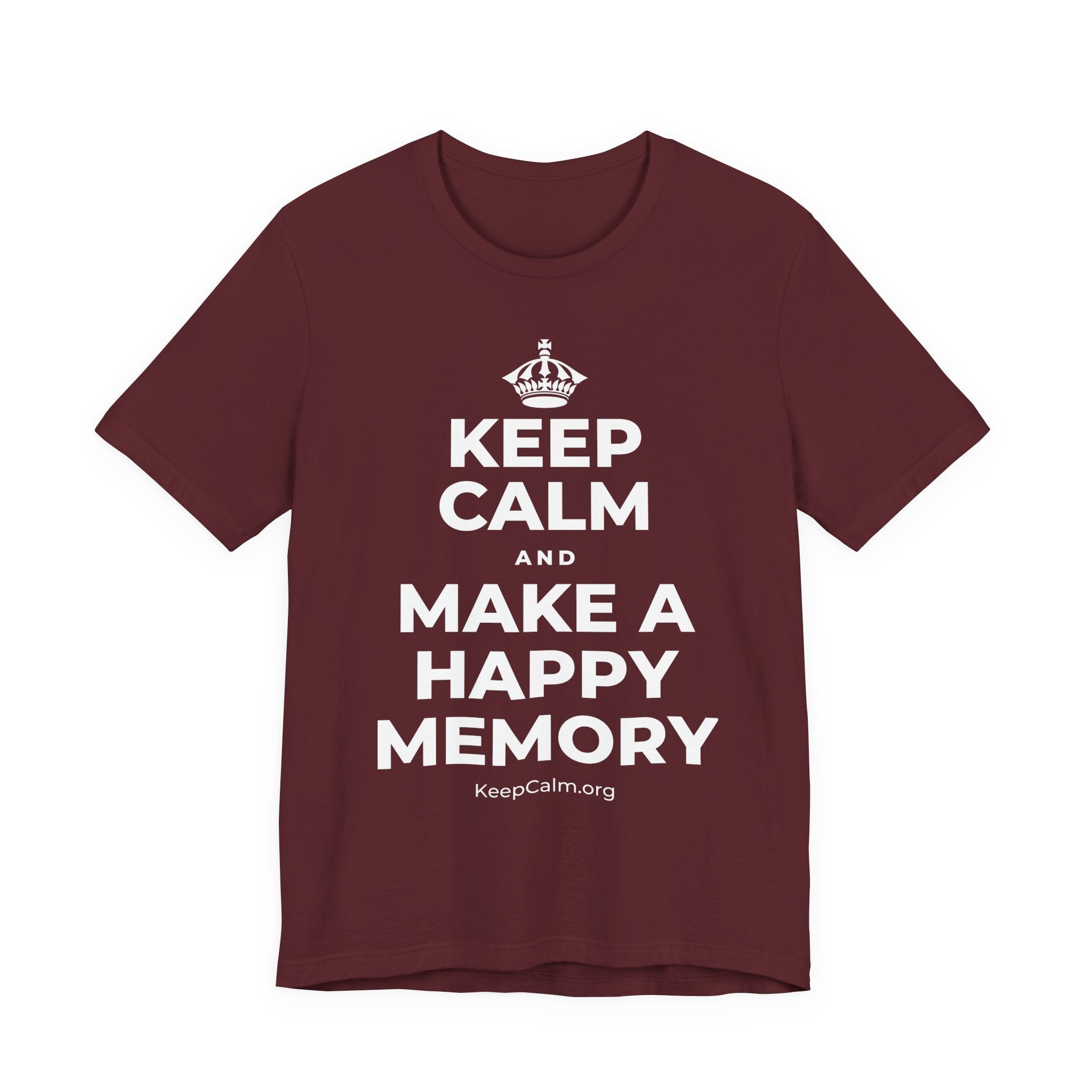 KEEP CALM AND MAKE A HAPPY MEMORY T-Shirt (Baby Blue–Silver)