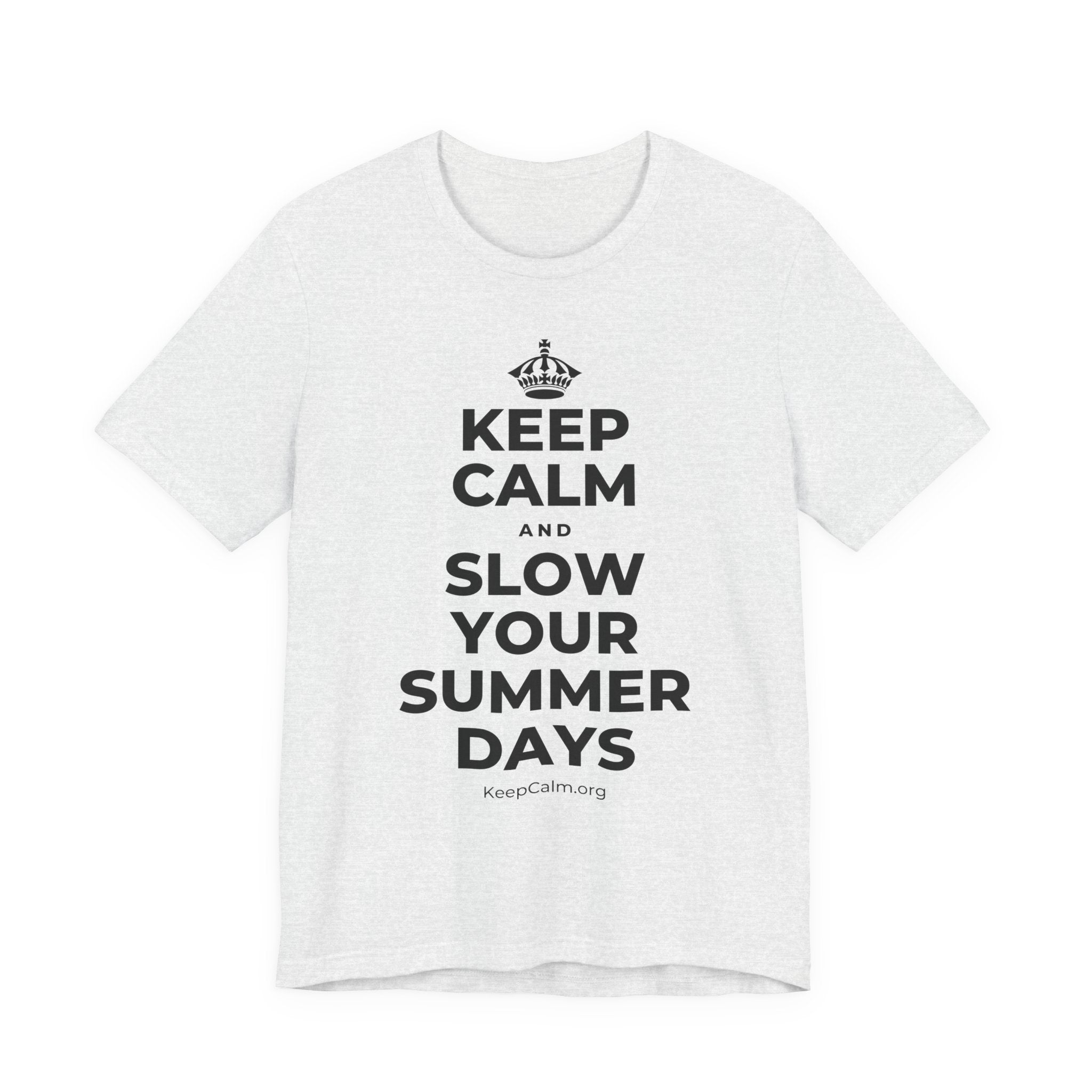 KEEP CALM AND SLOW YOUR SUMMER DAYS T-Shirt (Soft Cream–Heather Mauve)