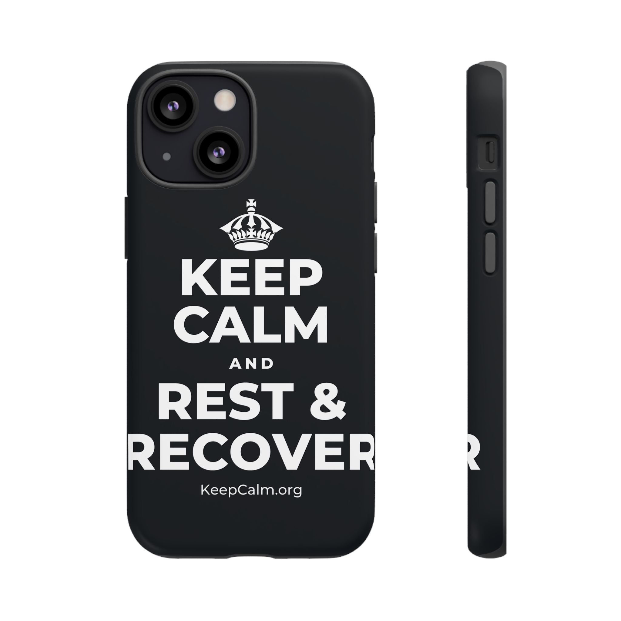 KEEP CALM AND REST & RECOVER Phone Case (Dark)
