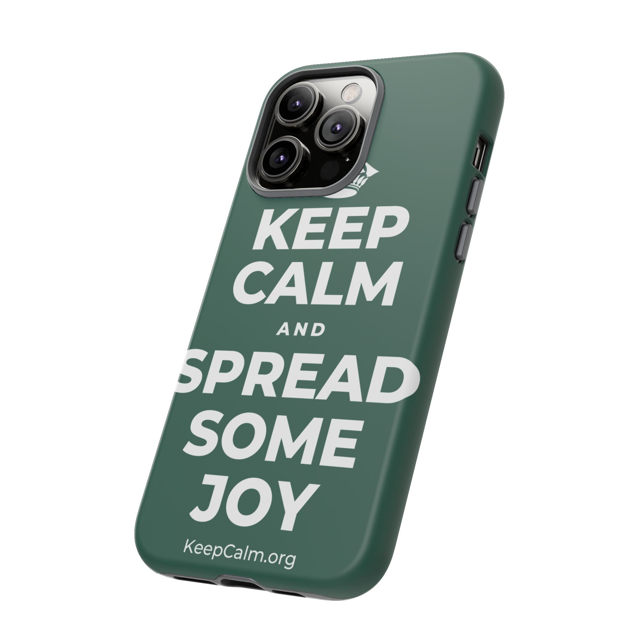KEEP CALM AND SPREAD SOME JOY Phone Case