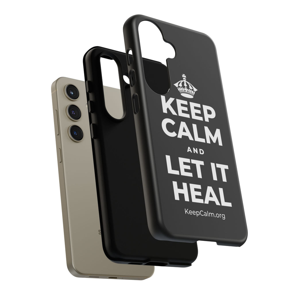 KEEP CALM AND LET IT HEAL Phone Case