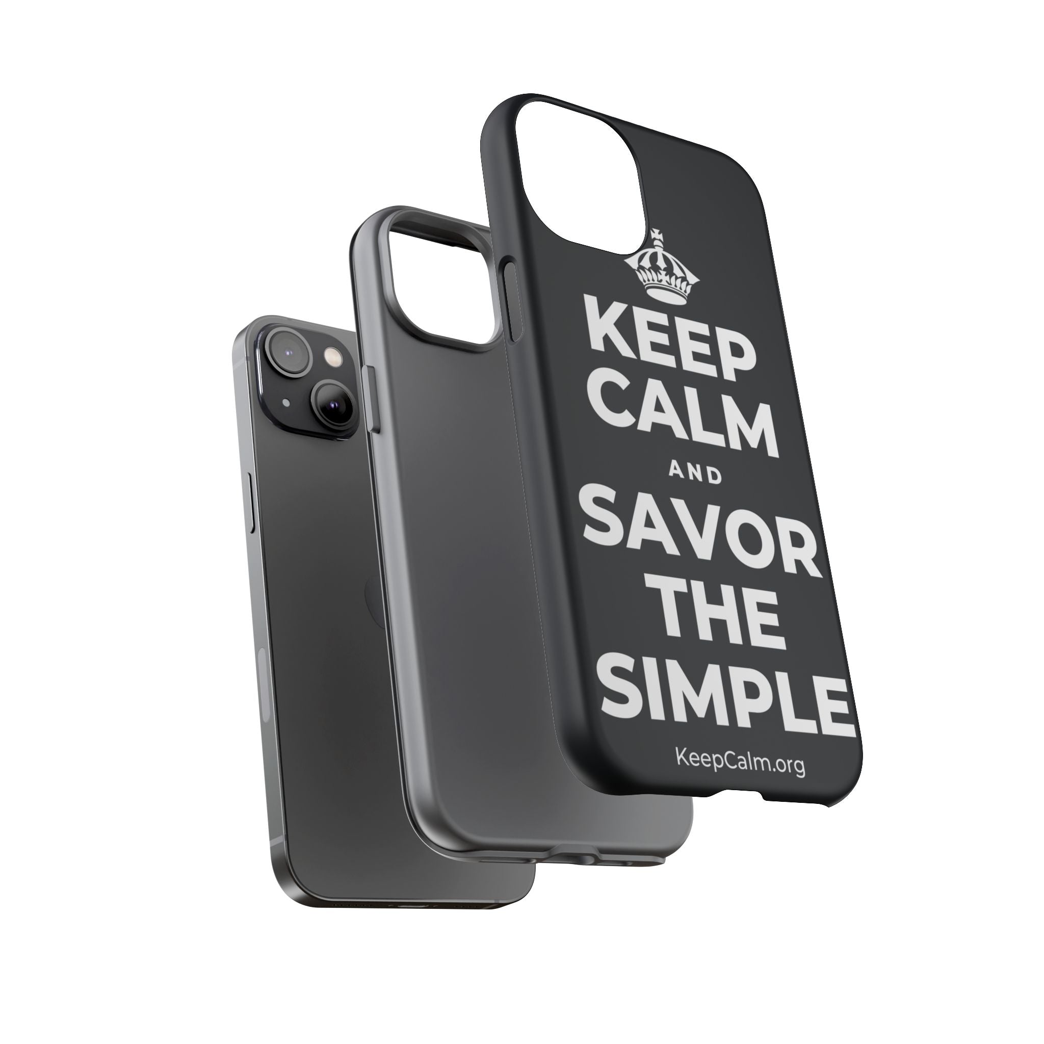 KEEP CALM AND SAVOR THE SIMPLE Phone Case (Dark)