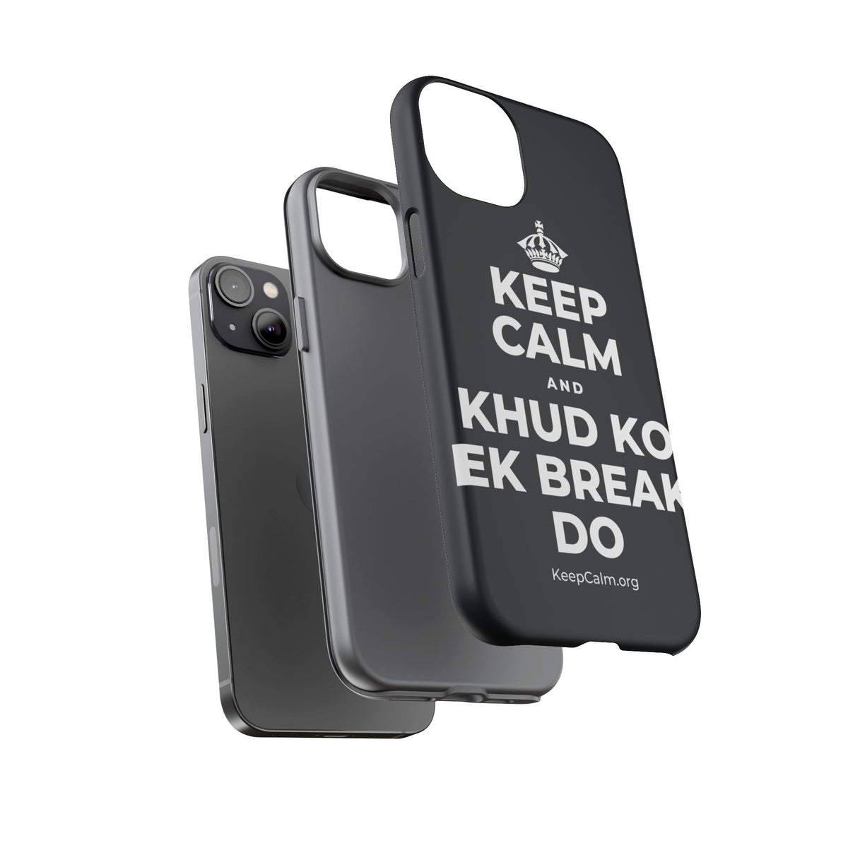 KEEP CALM AND KHUD KO EK BREAK DO Phone Case (Dark)