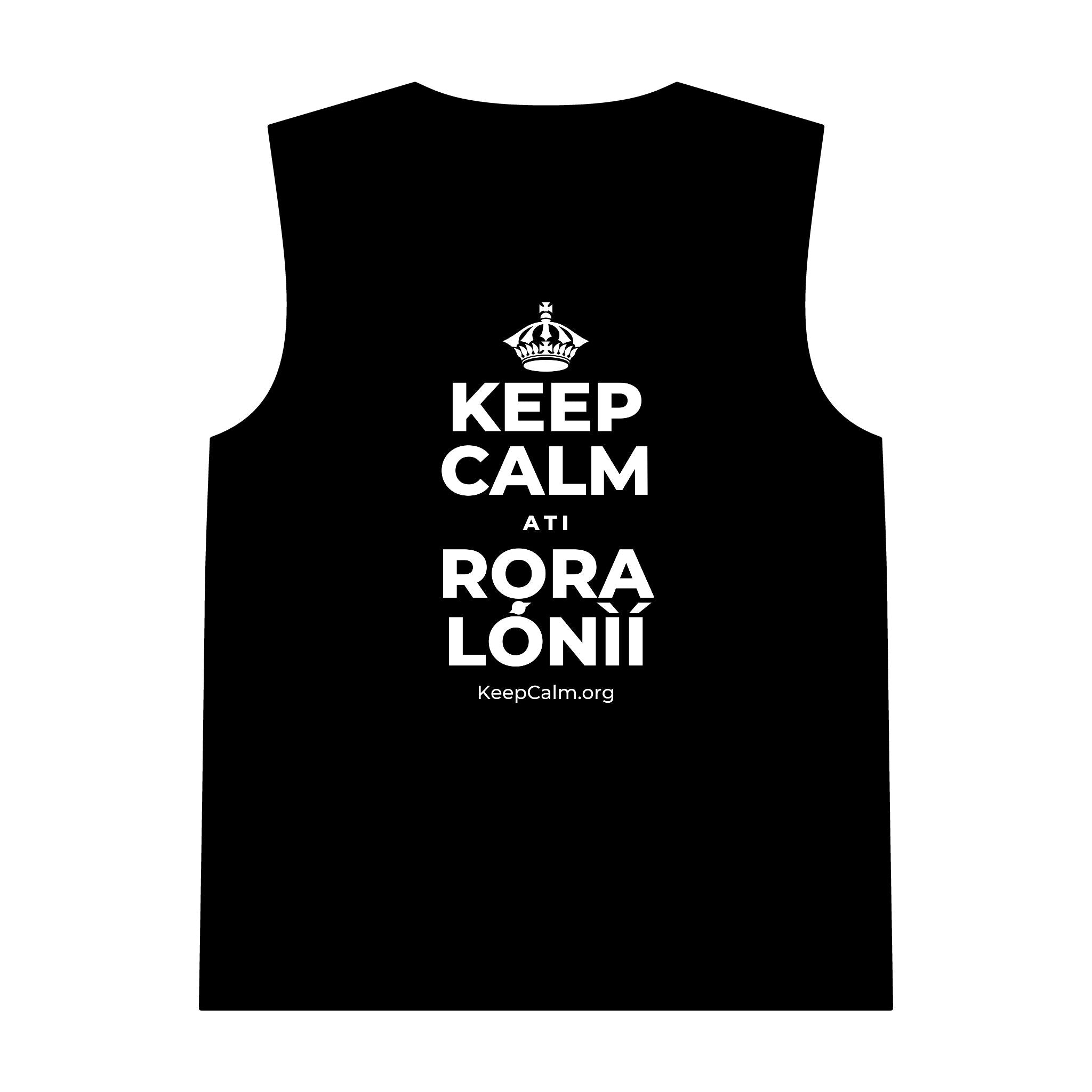 KEEP CALM ATI RỌRA LÓNÌÍ Tank Top