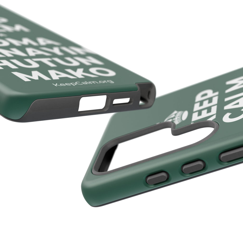 KEEP CALM DA KOMA YANAYIN HUTUN MAKO Phone Case